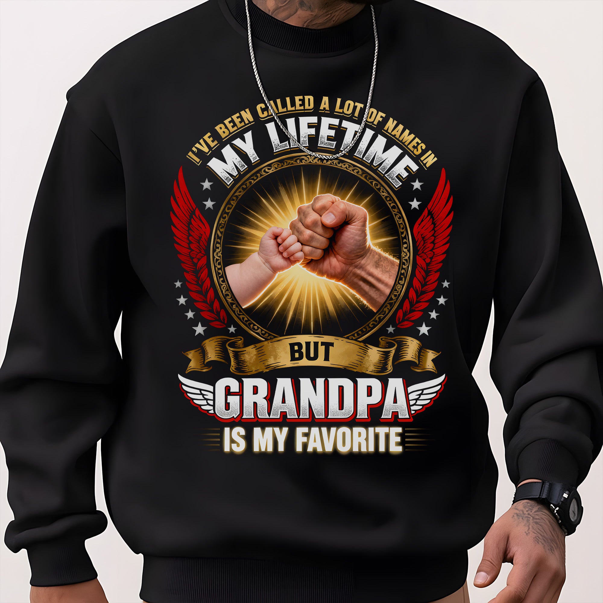 I've Been Called a Lot of Names in My Lifetime Grandpa Is My Favorite Proud US Military Veteran Sweatshirt