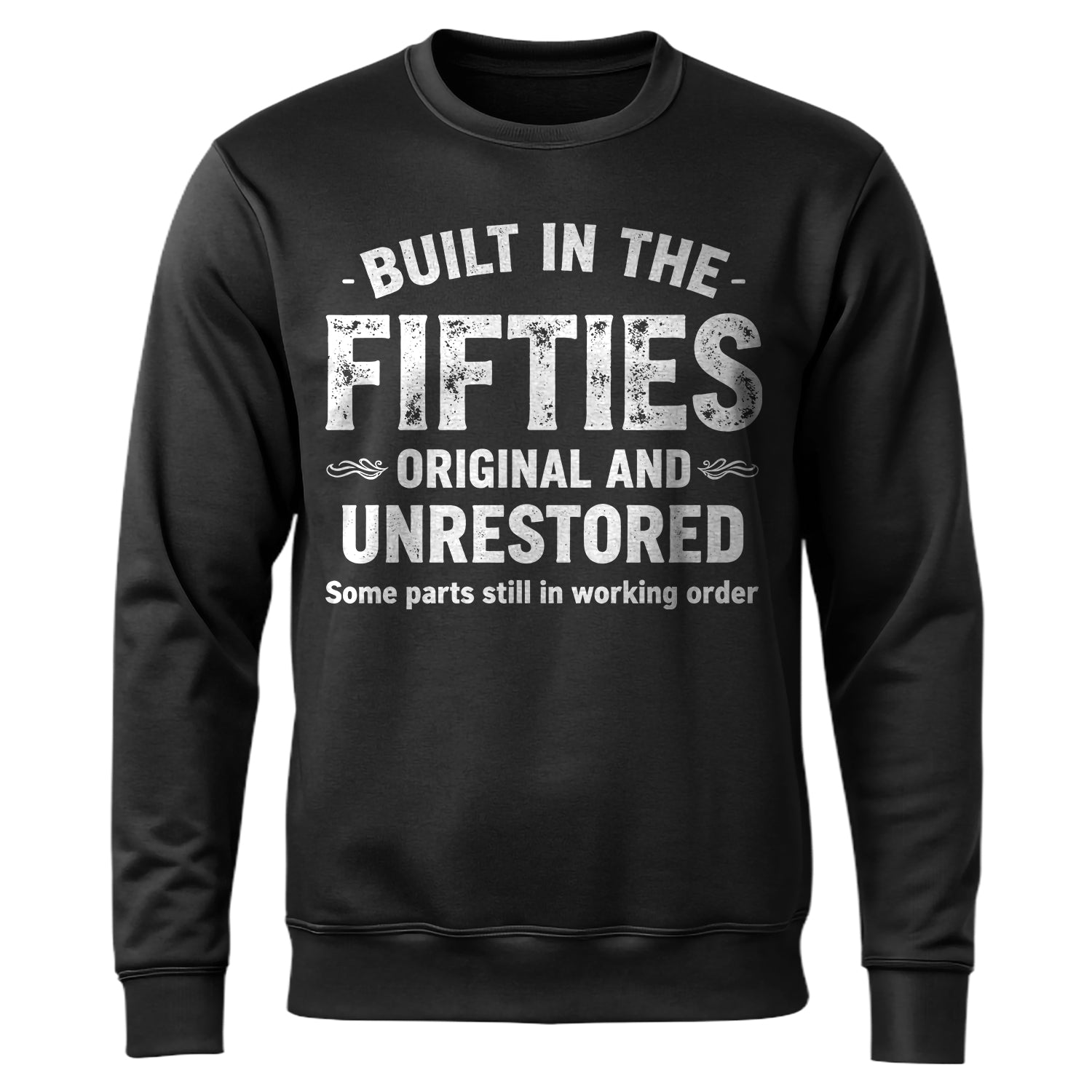 Built in the Fifties Original and Sweatshirt