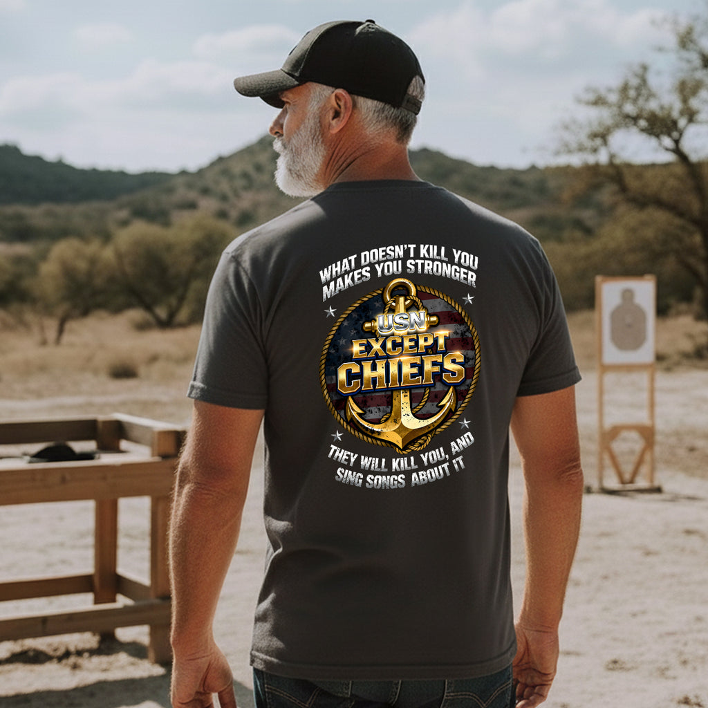 What Doesn’t Kill You Makes You Stronger T-Shirt