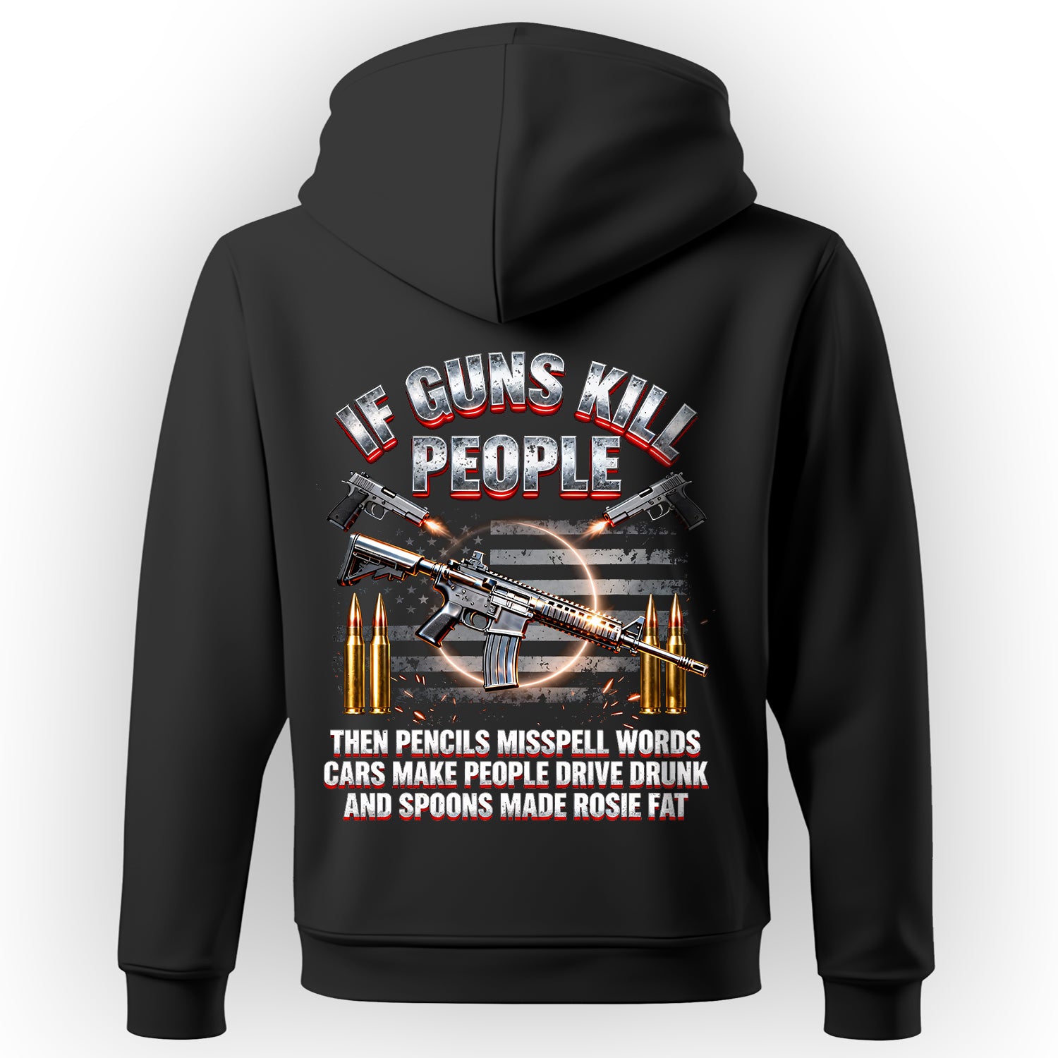 If Guns Kill People Pencils Misspell Words Hoodie