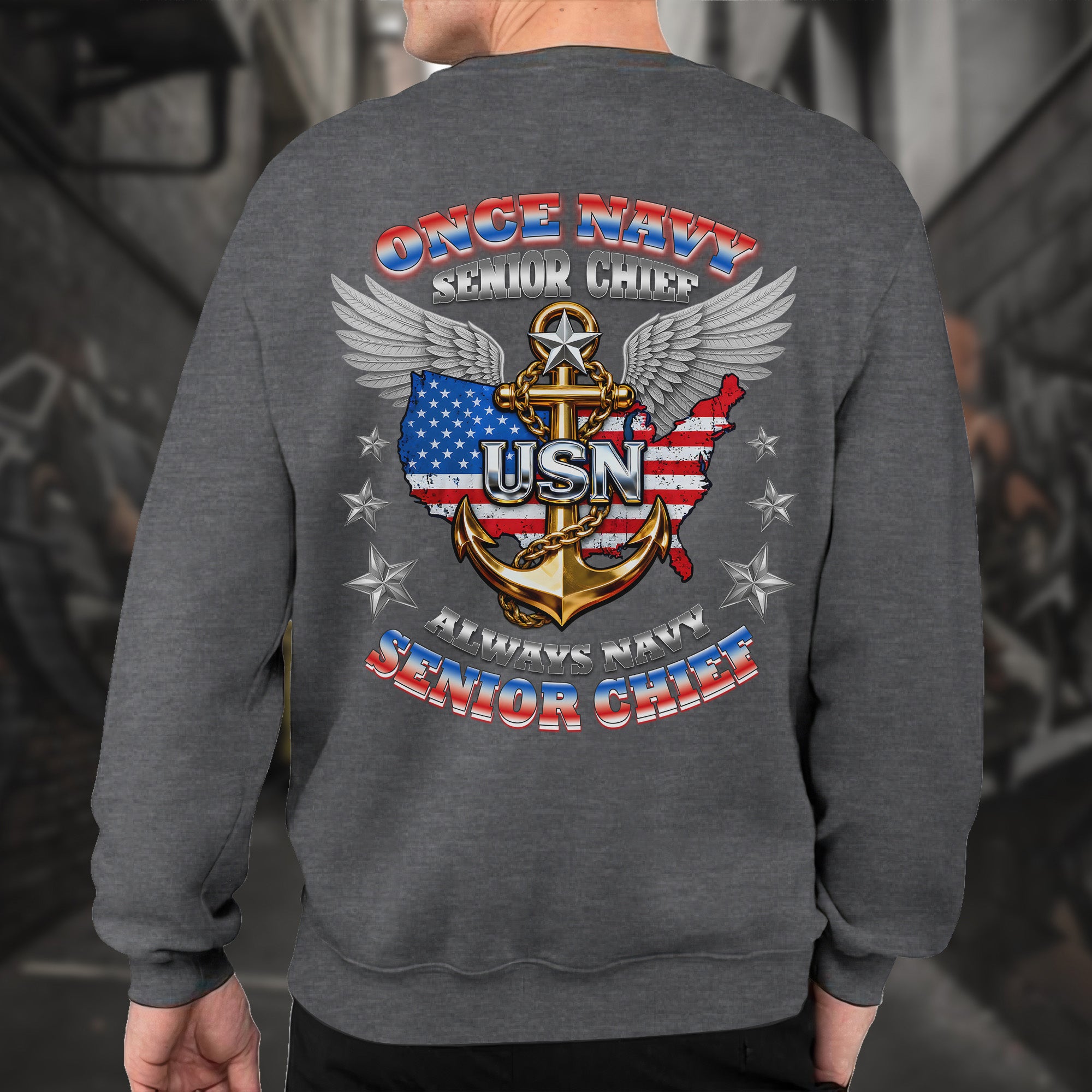 Once Navy Senior Chief Always Navy Senior Chief Proud US Military Veteran Honor Courage Sweatshirt
