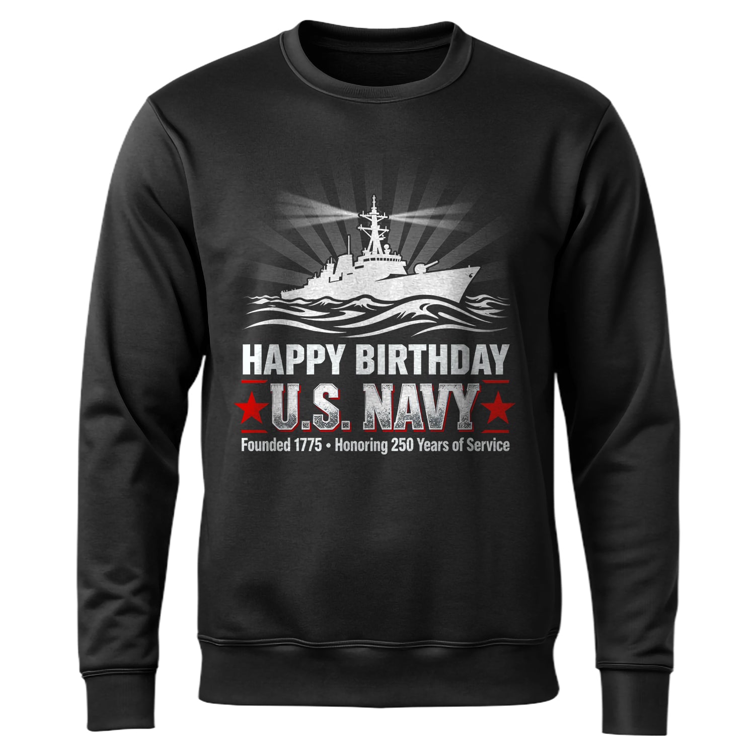 Happy Birthday US Navy Founded 1775 Sweatshirt