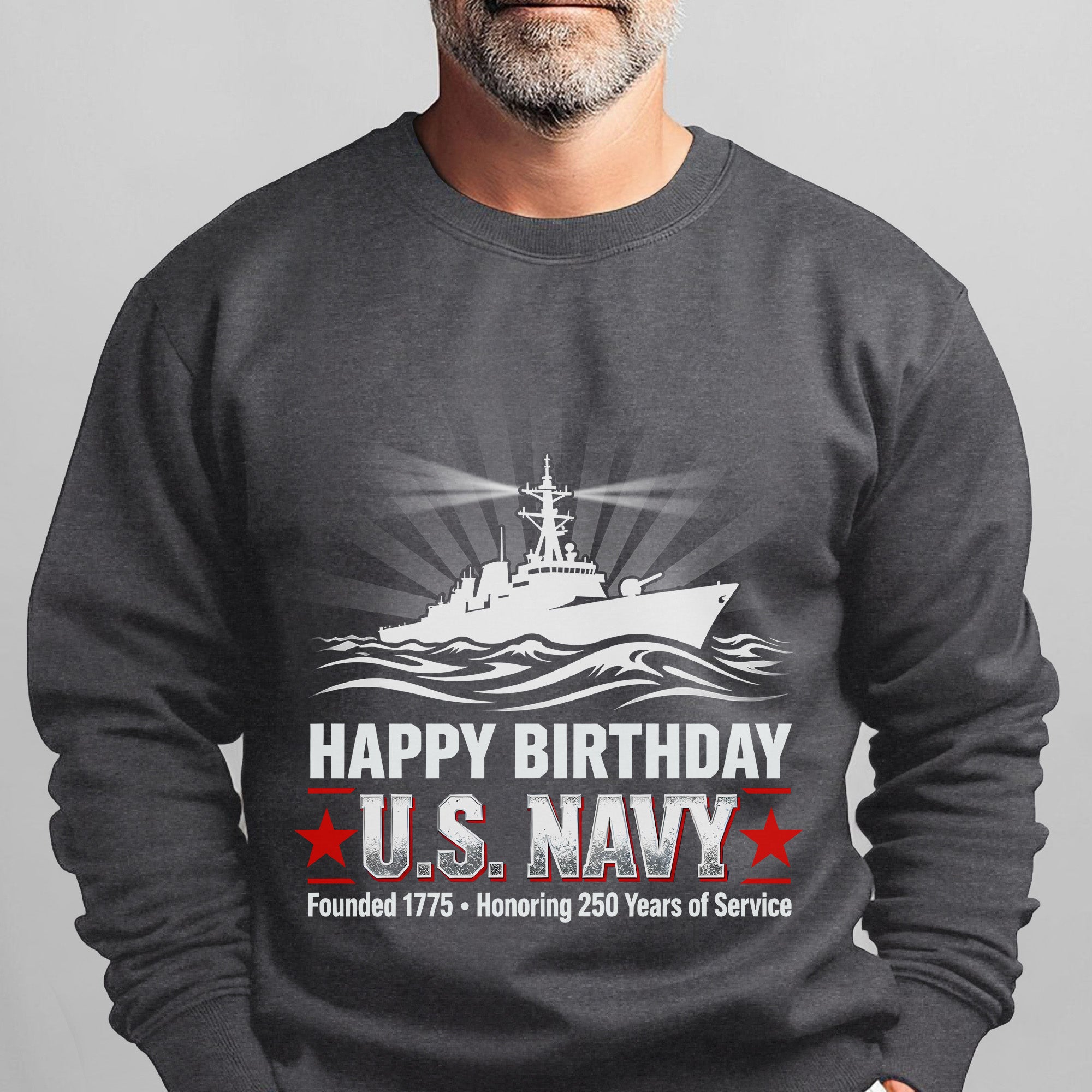 Happy Birthday US Navy Founded 1775 Honoring 250 Years Proud US Military Veteran Service Sweatshirt