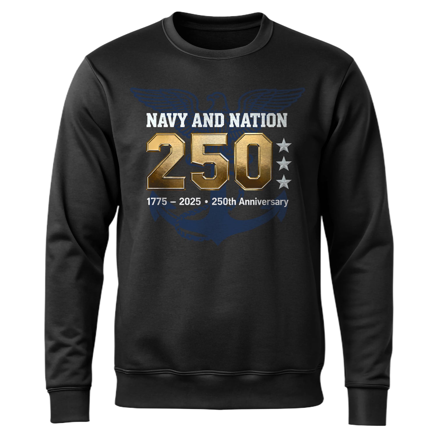 Navy and Nation 250 1775–2025 250th Sweatshirt