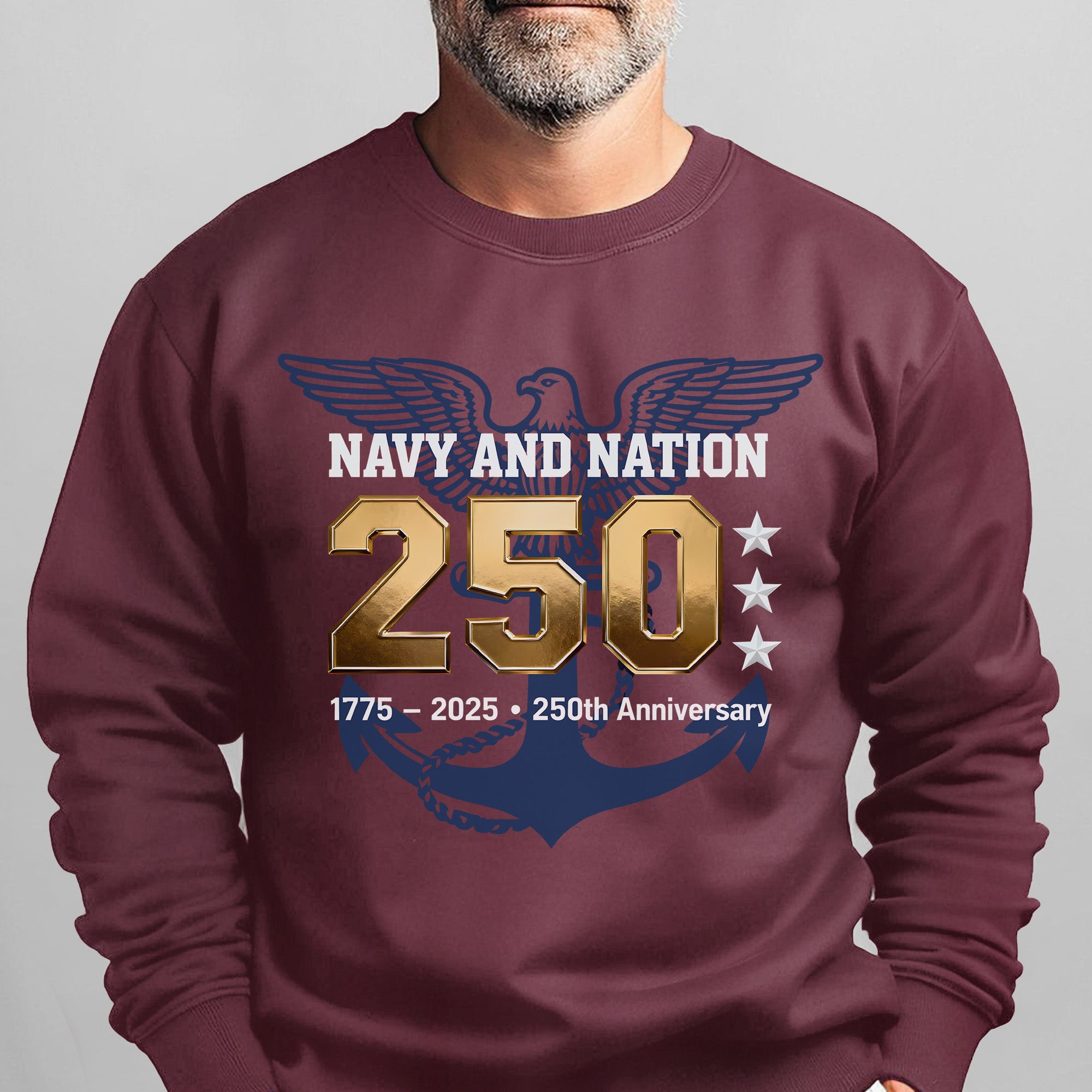 Navy and Nation 250 1775–2025 250th Anniversary Proud US Military Veteran Honor Courage Sweatshirt