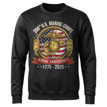 250th US Marine Corps Anniversary Sweatshirt