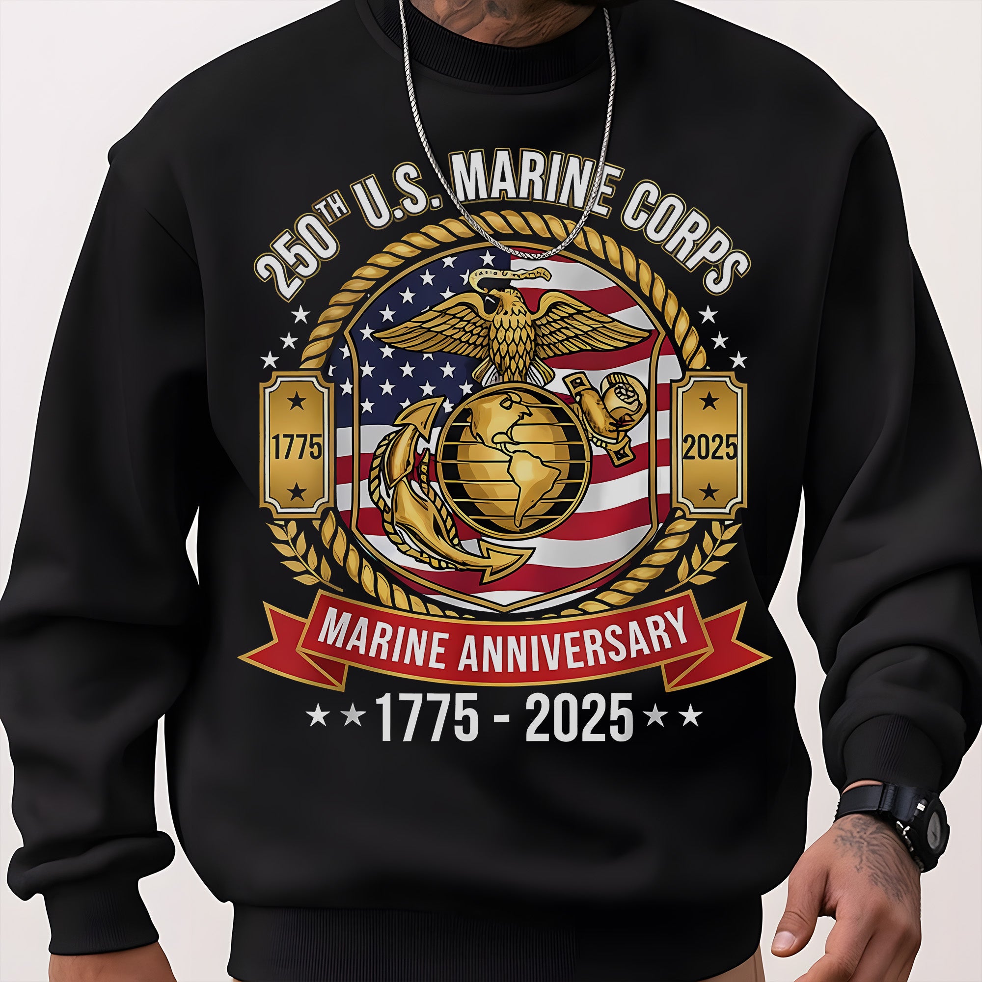 250th US Marine Corps Anniversary 1775–2025 Proud US Military Veteran Honor Courage Semper Fi Sweatshirt