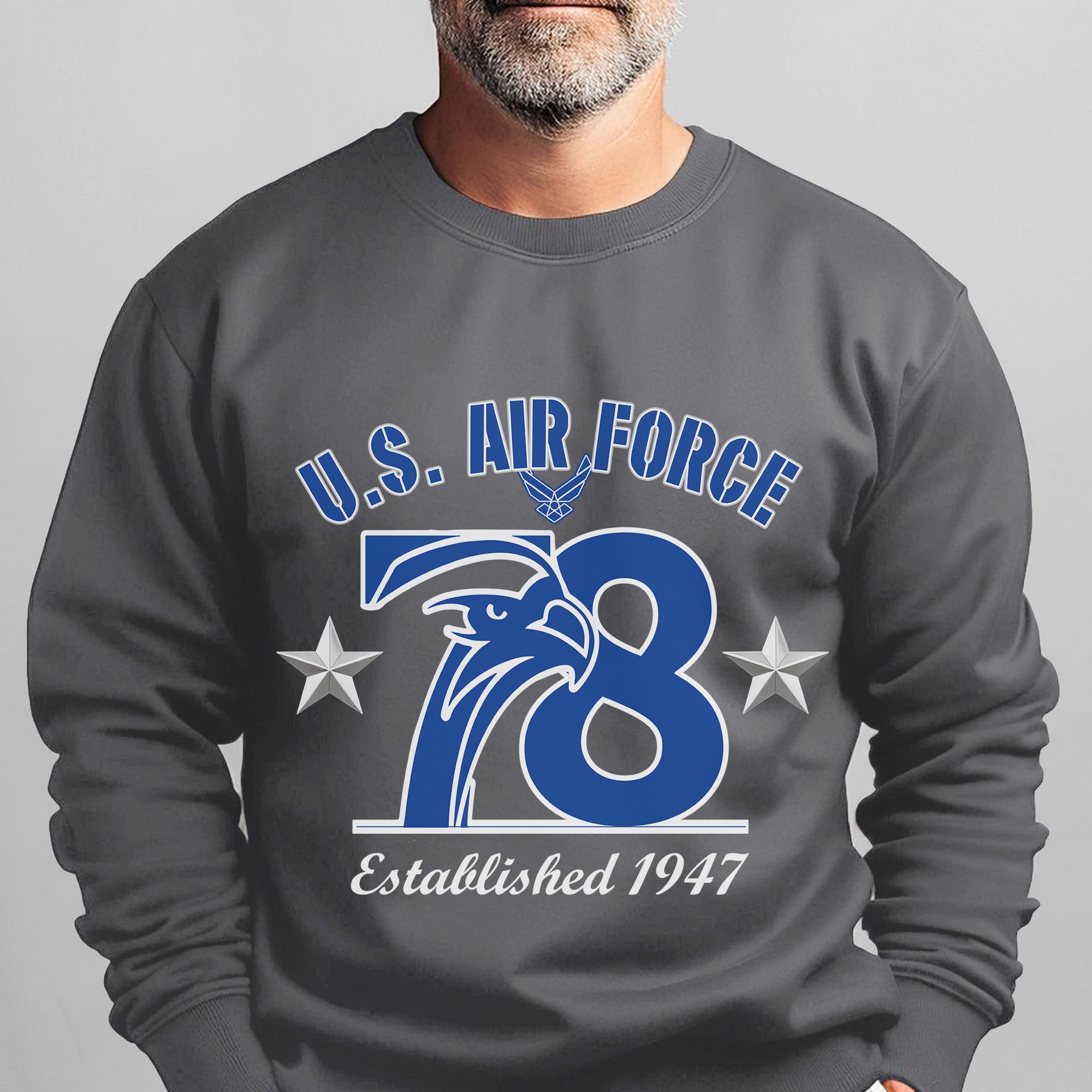 US Air Force 78 Established 1947 Proud Sweatshirt