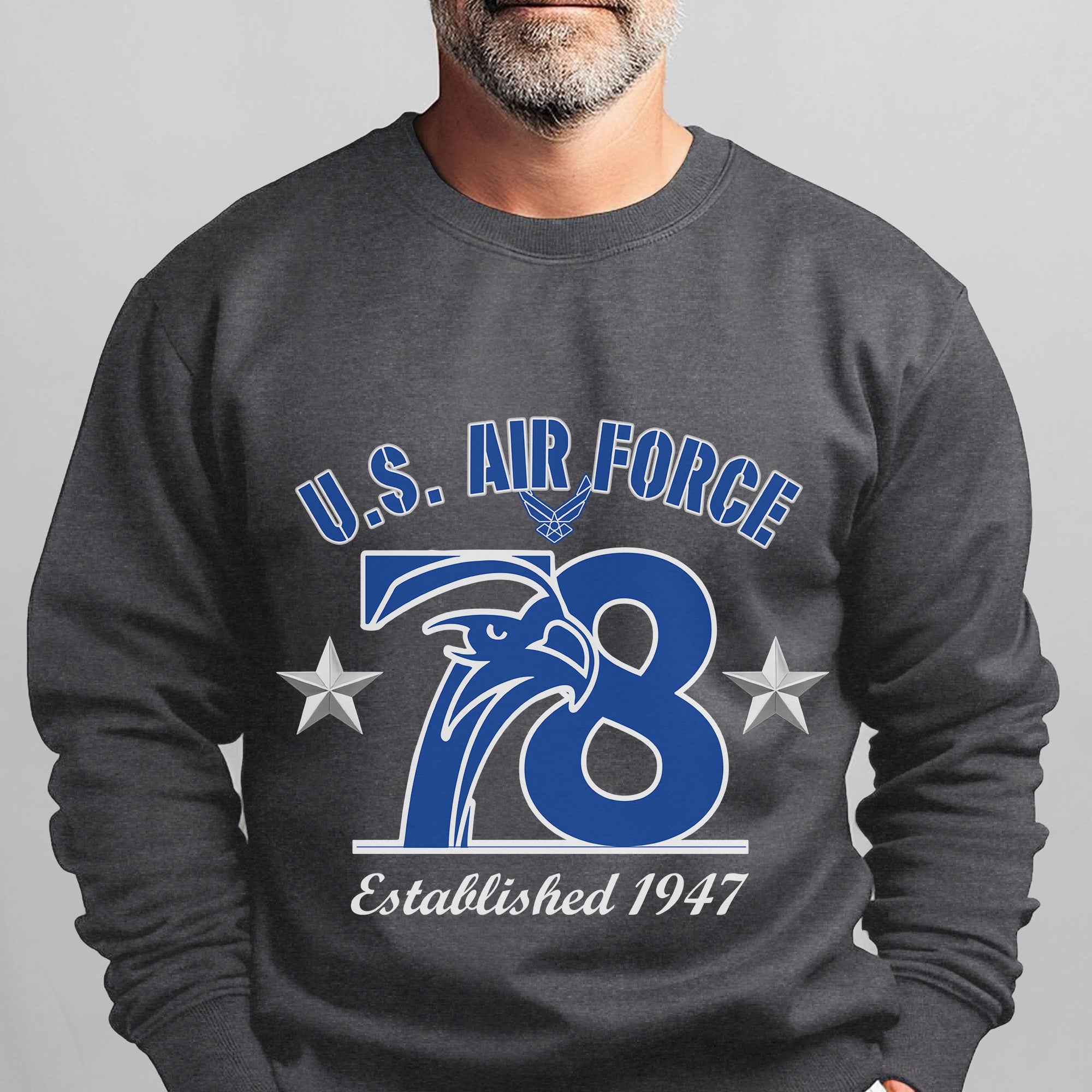 US Air Force 78 Established 1947 Proud Sweatshirt