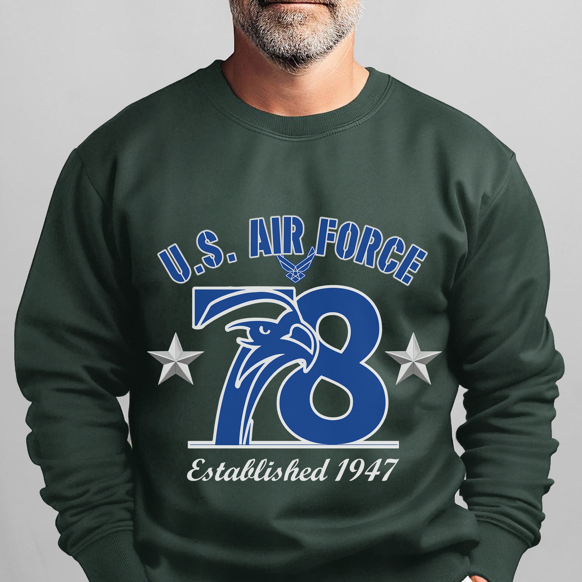 US Air Force 78 Established 1947 Proud Sweatshirt