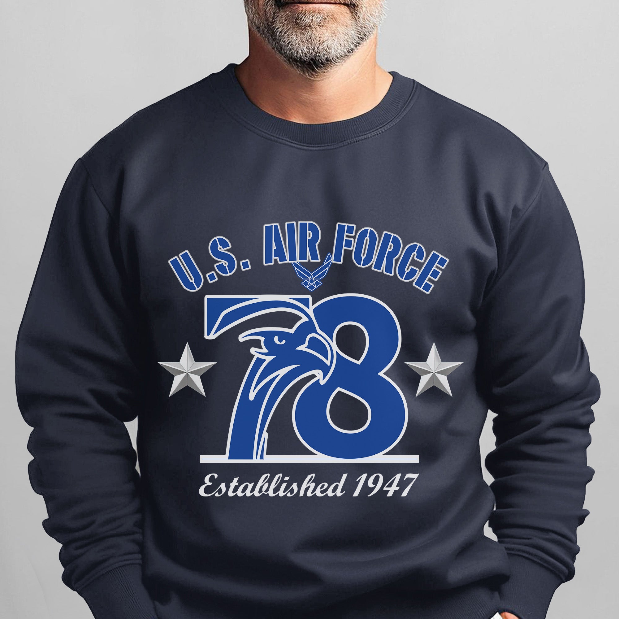US Air Force 78 Established 1947 Proud Sweatshirt