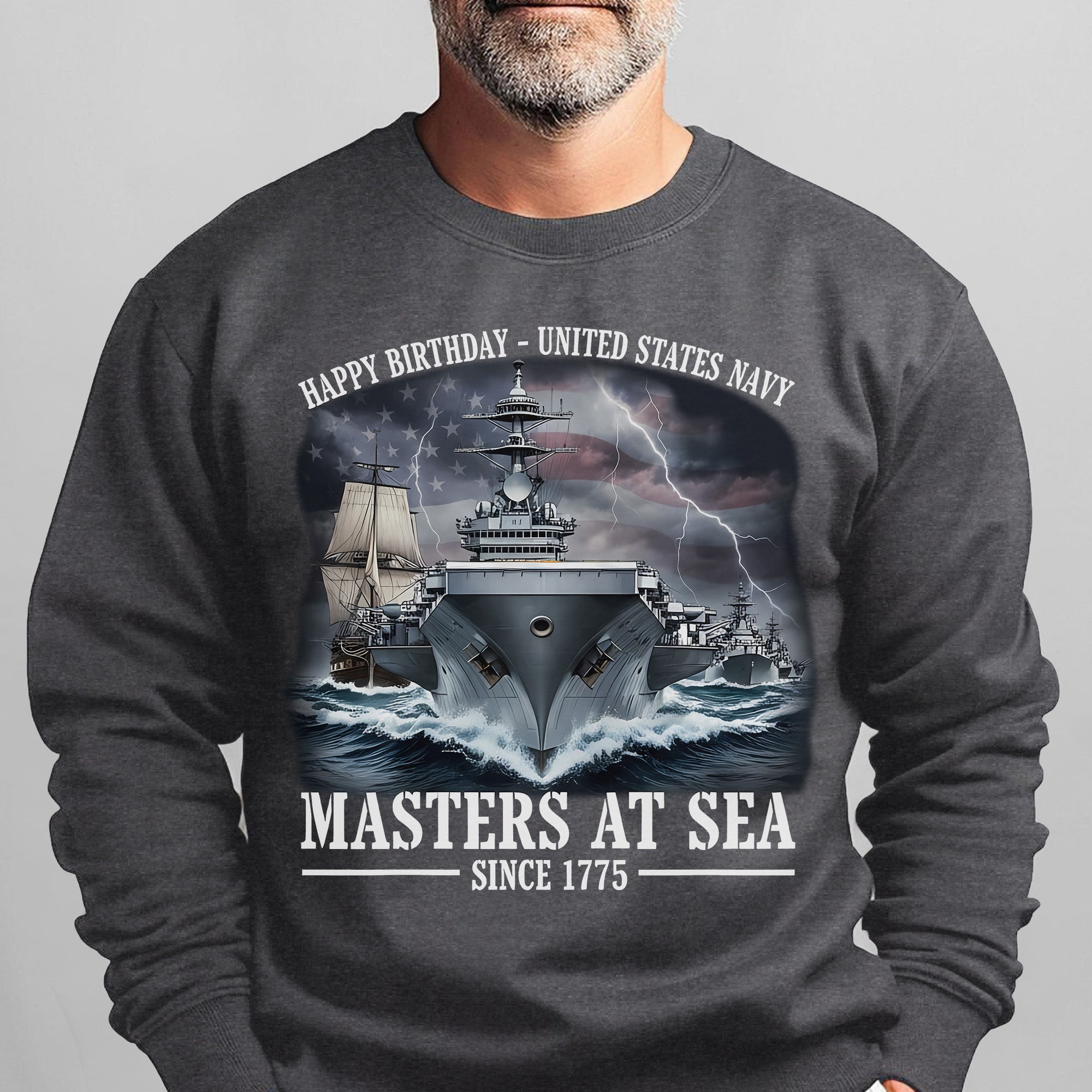 Happy Birthday United States Navy Since 1775 Masters at Sea Proud US Military Veteran Honor Sweatshirt