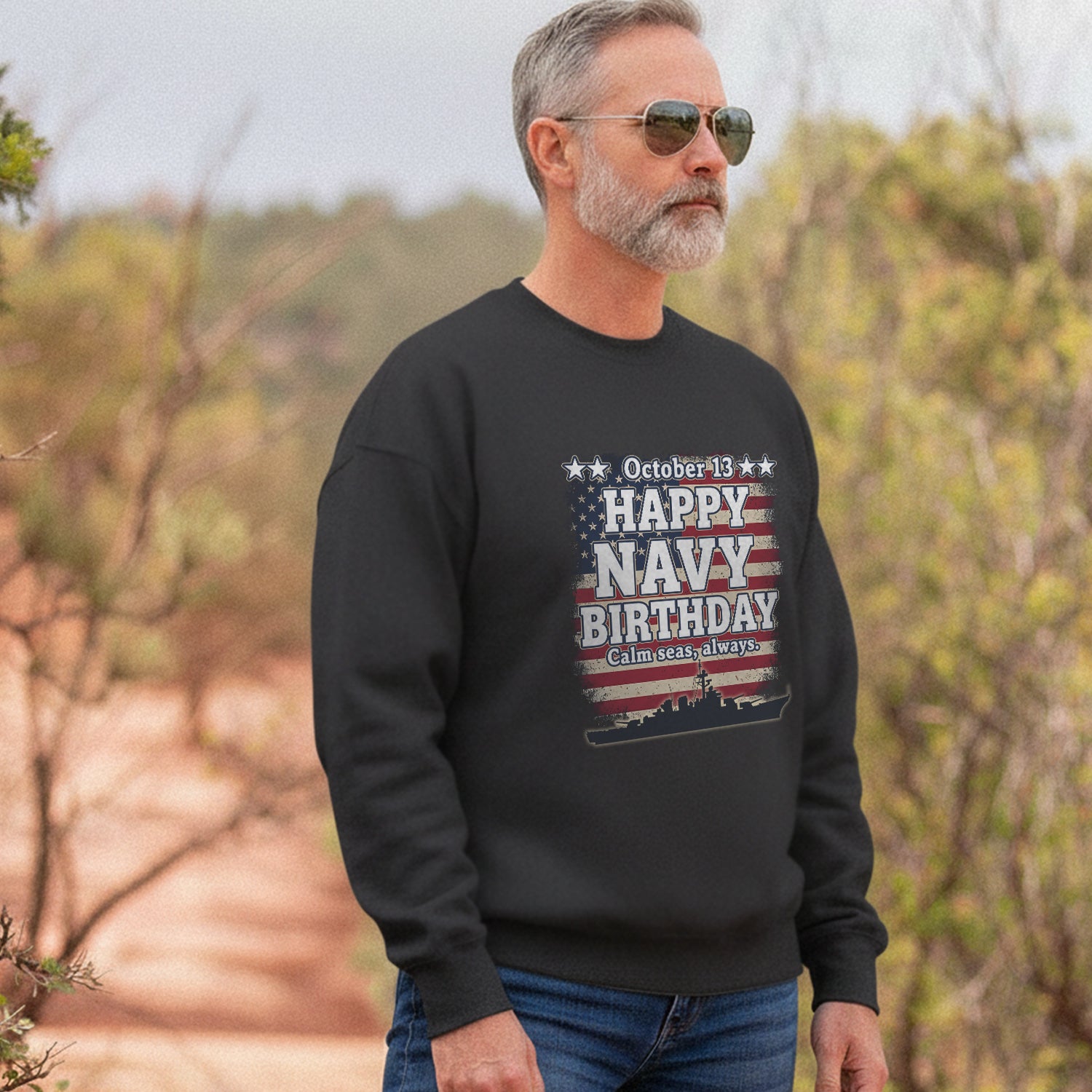 October 13 Happy Navy Birthday Calm Sweatshirt