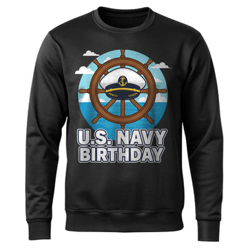 US Navy Birthday Proud US Military Sweatshirt