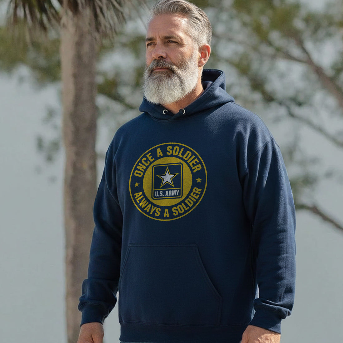 Once a Soldier Always a Soldier US Army Hoodie