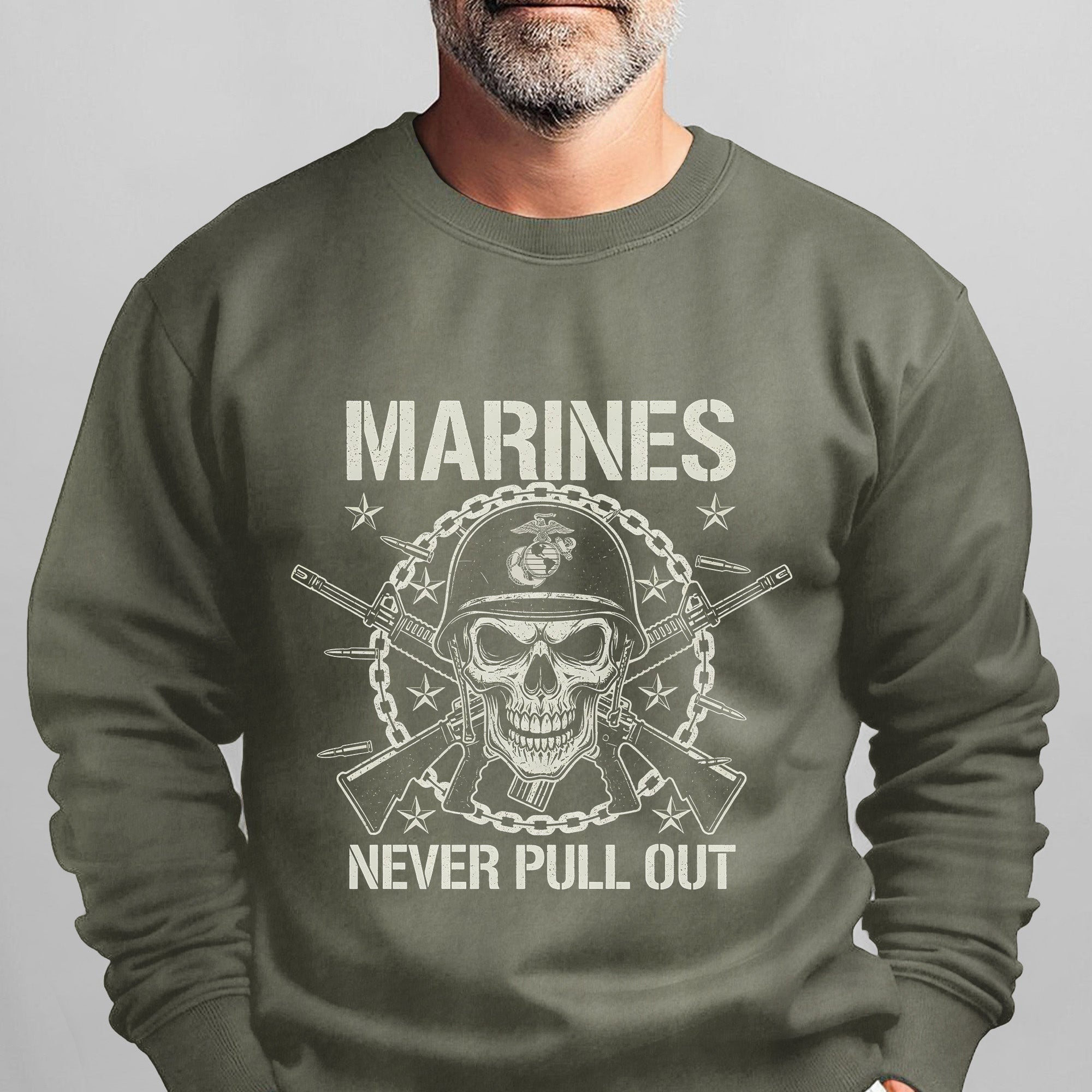 Marines Never Pull Out Proud US Sweatshirt