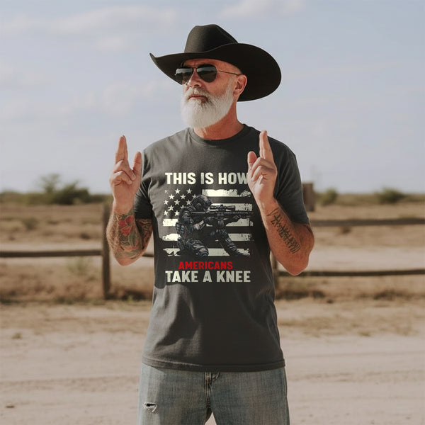 This Is How Americans Take a Knee T-Shirt