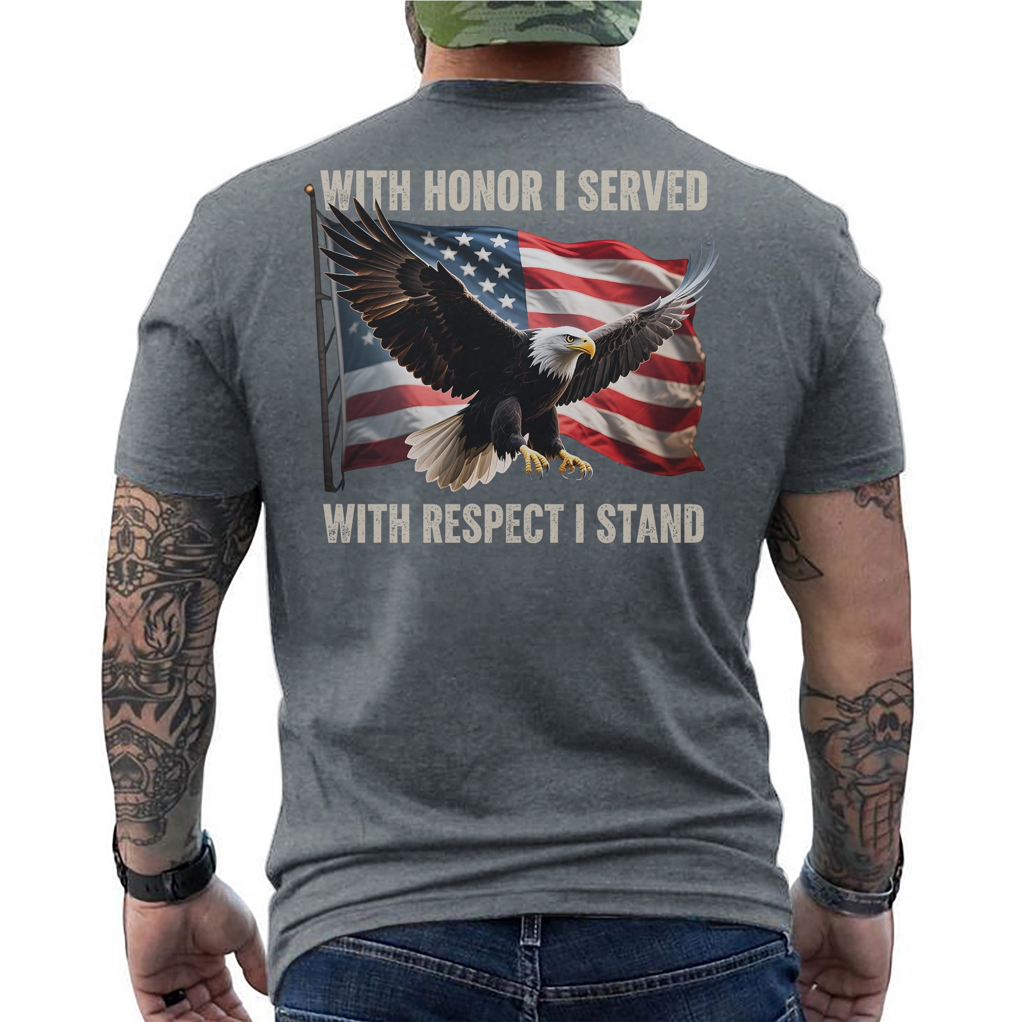 With Honor I Served With Respect I Stand Proud Statement of Duty Patriotism and Integrity T-Shirt