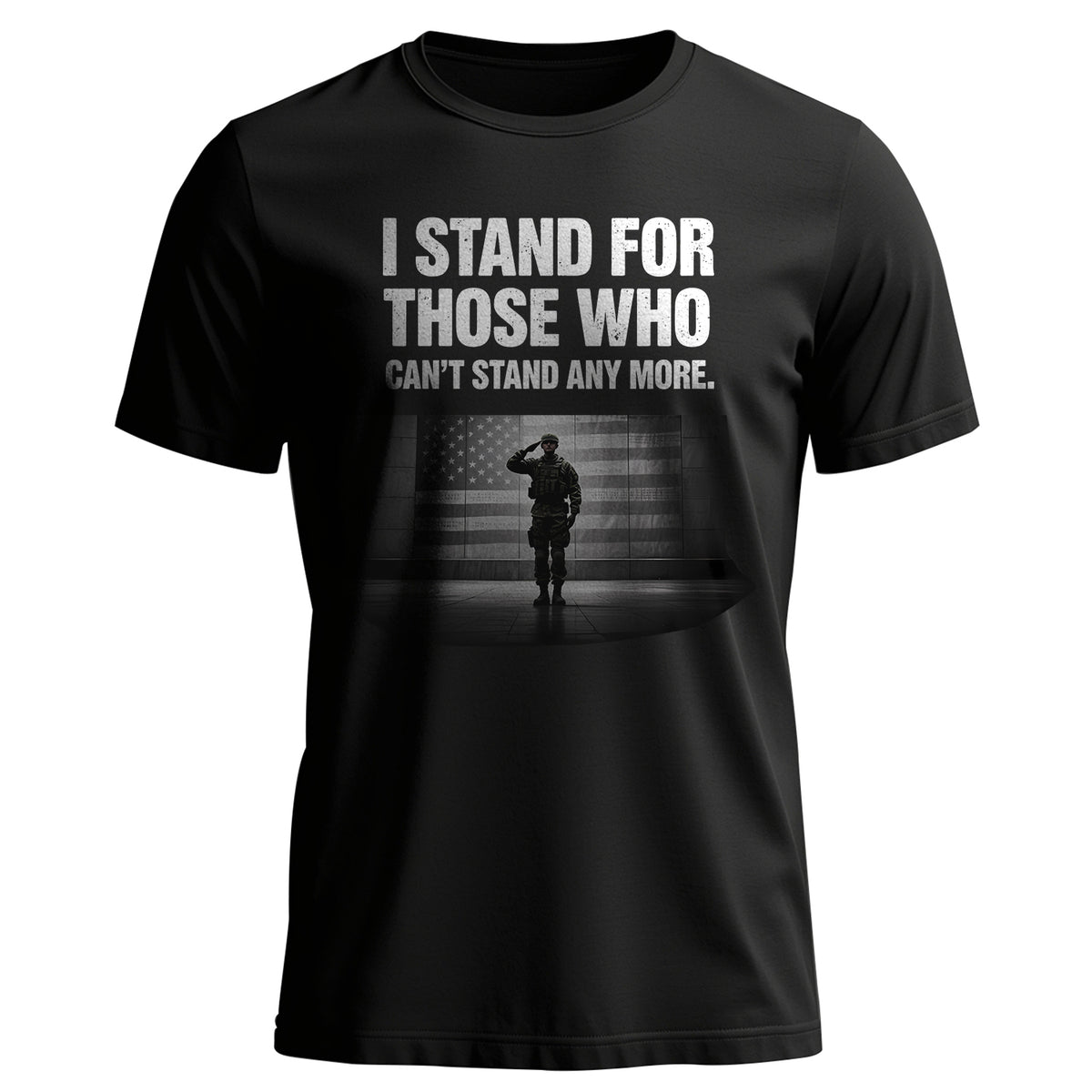 I Stand for Those Who Can’t Stand Anymore T-Shirt Main image