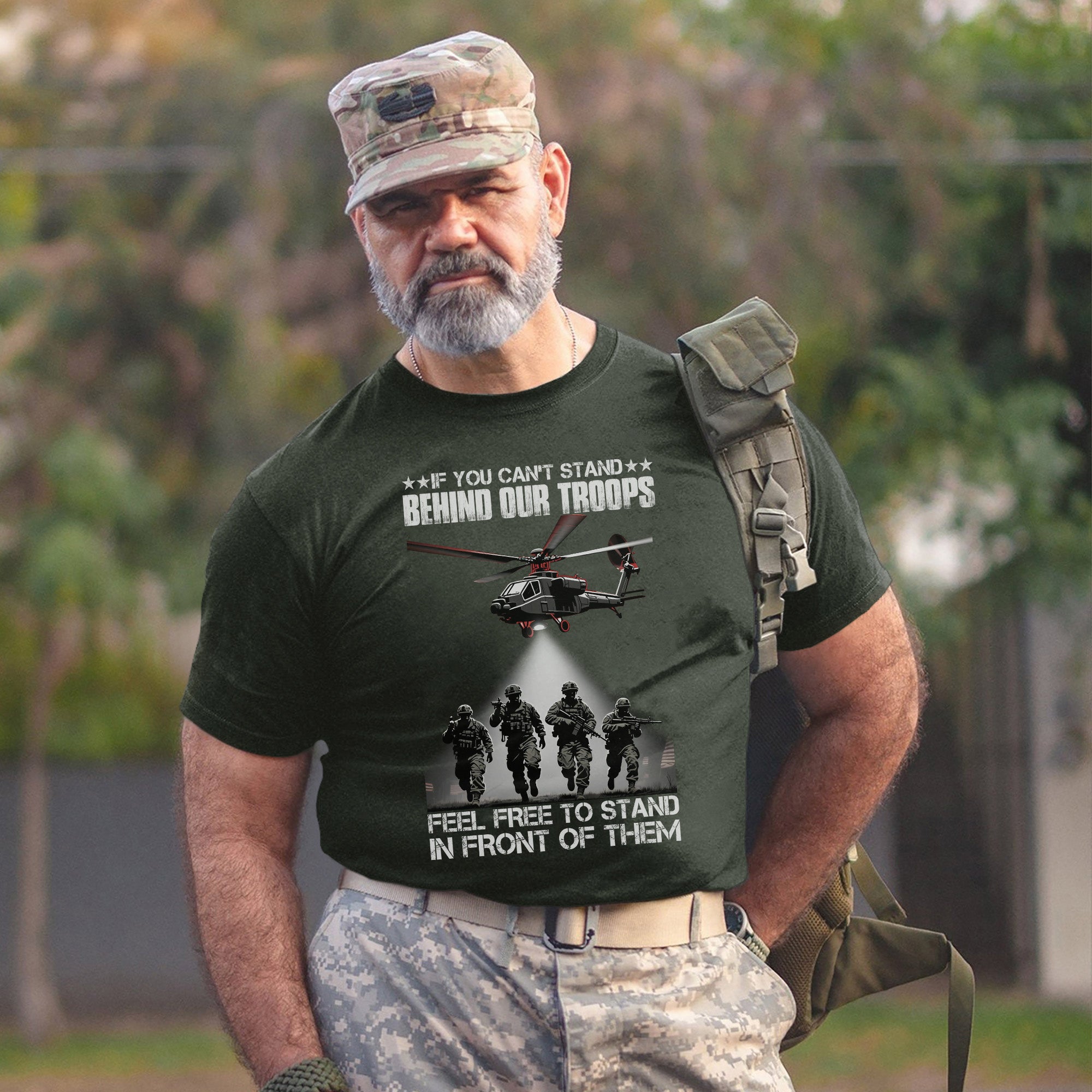 If You Can’t Stand Behind Our Troops Feel Free to Stand in Front Bold Message of Patriotism T-Shirt