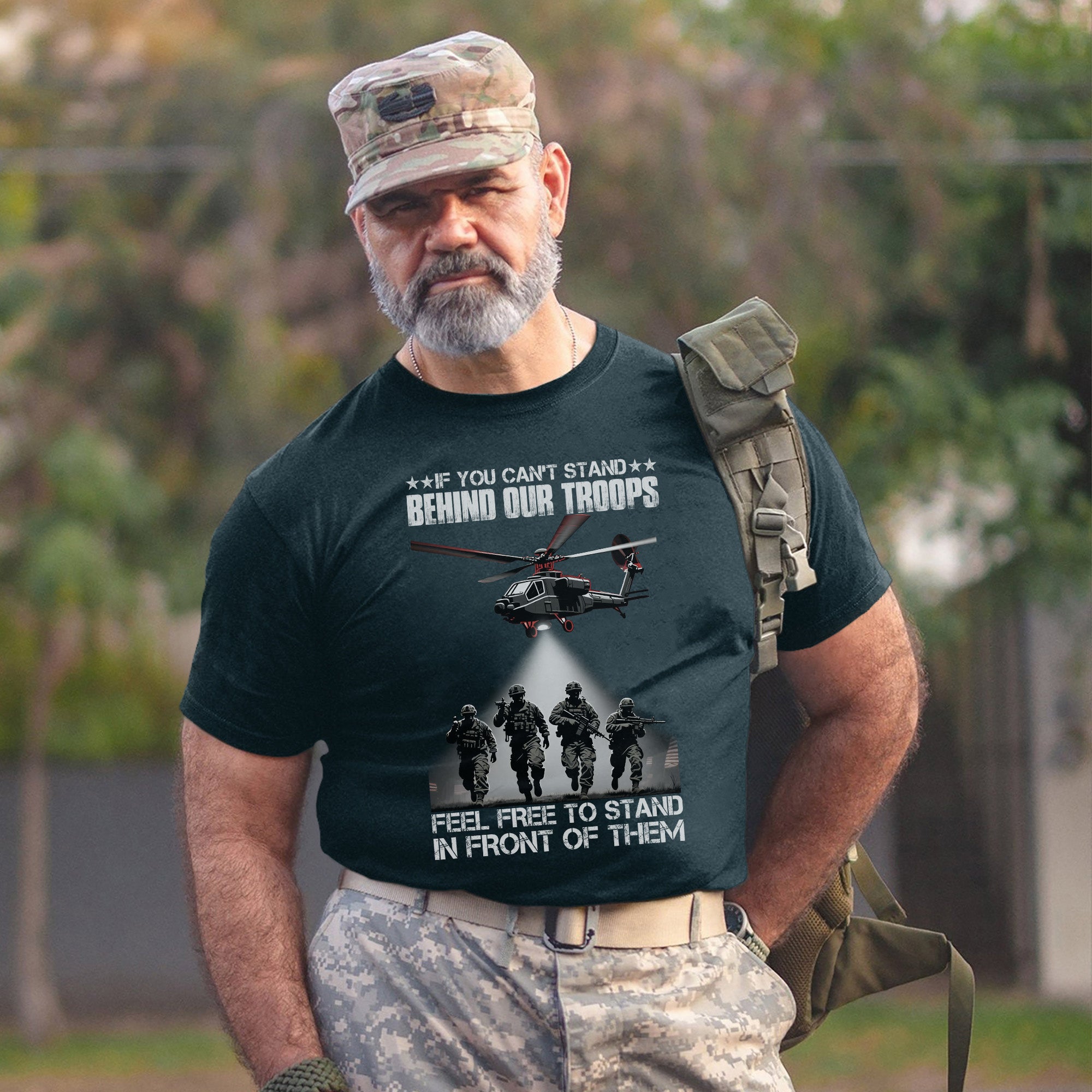 If You Can’t Stand Behind Our Troops Feel Free to Stand in Front Bold Message of Patriotism T-Shirt