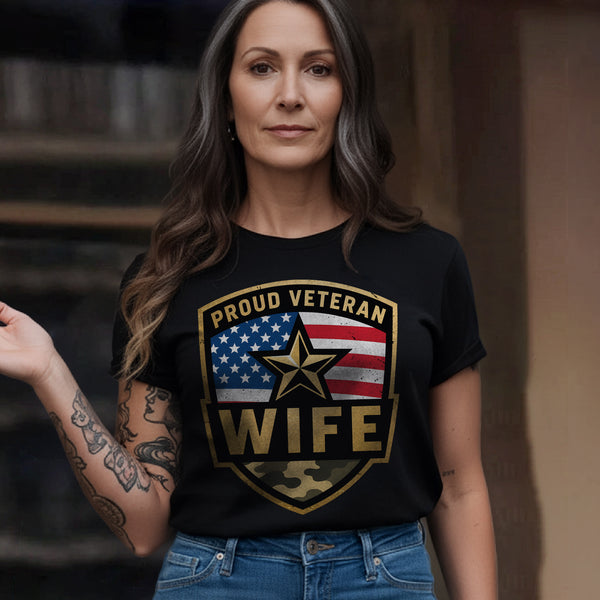 Proud Veteran Wife Honoring Love Strength and Sacrifice Beside a True American Hero T-Shirt