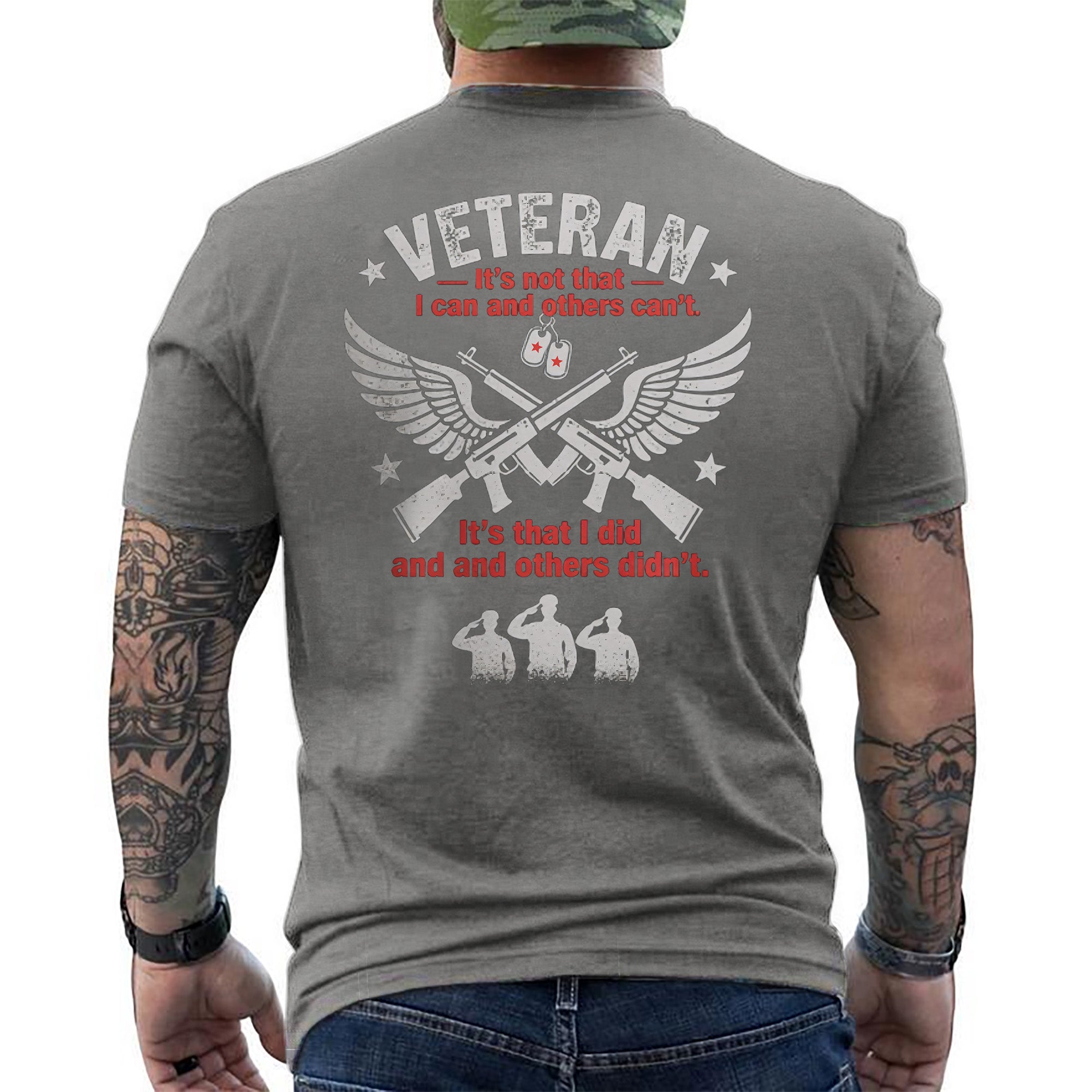 Veteran It’s Not That I Can and Others T-Shirt