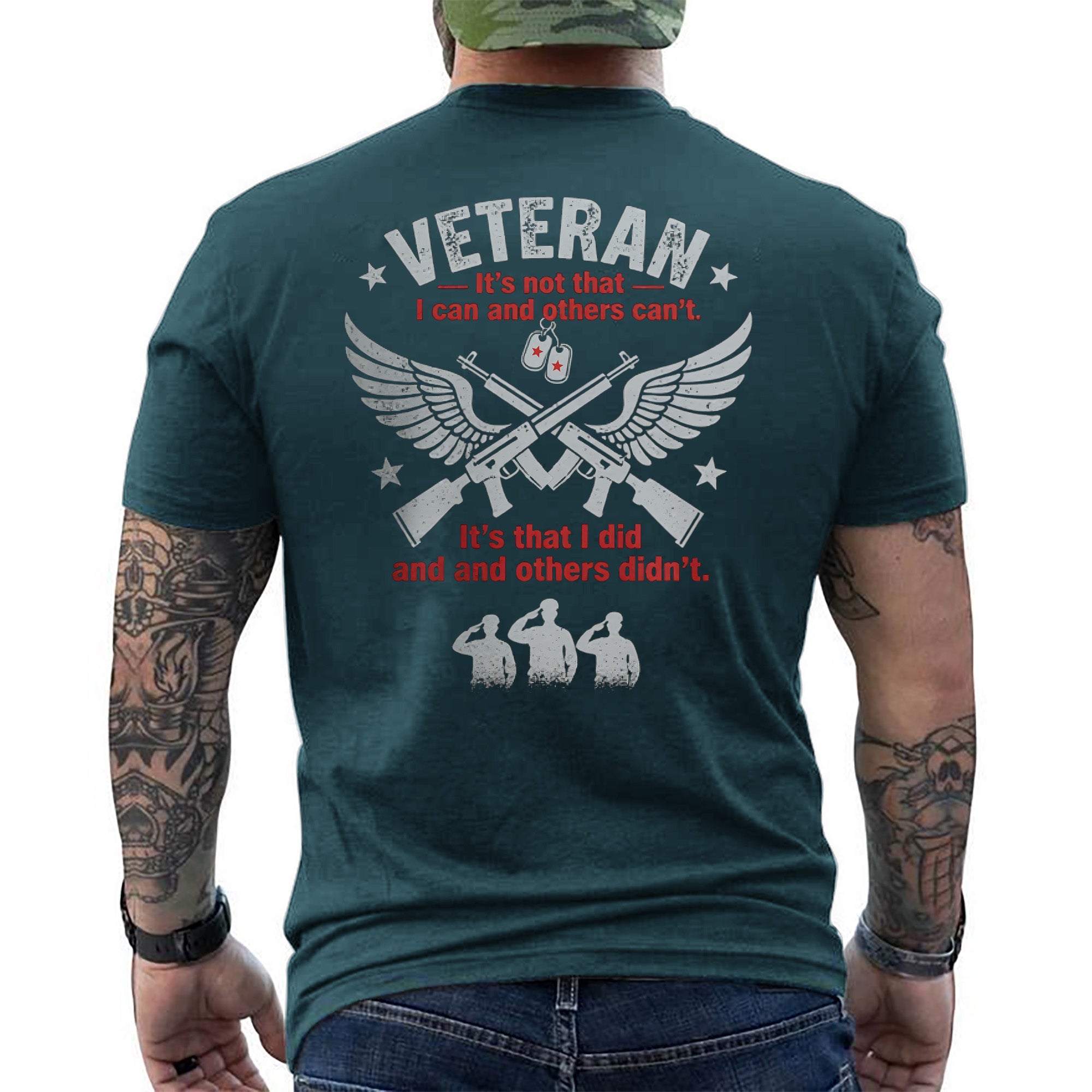 Veteran It’s Not That I Can and Others T-Shirt