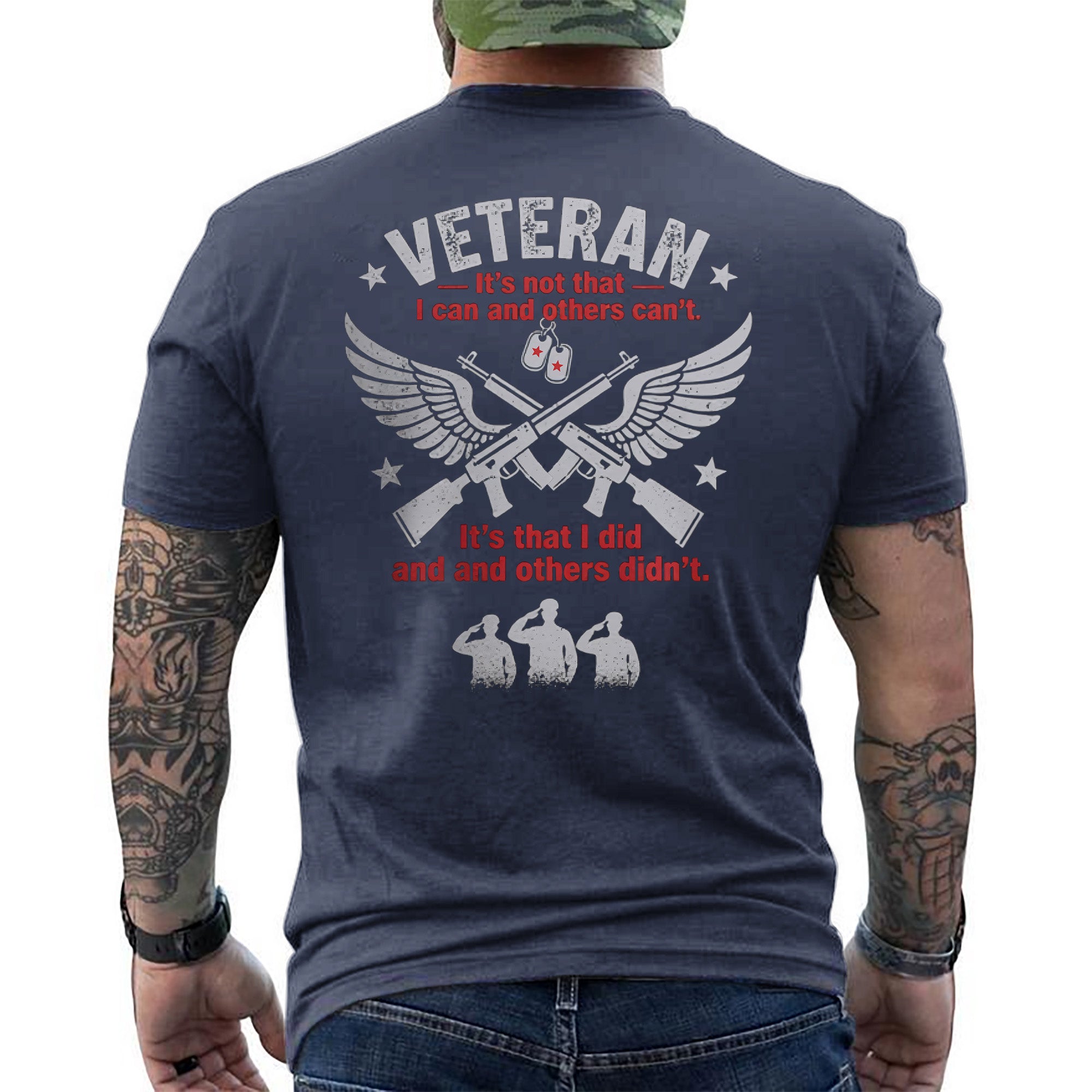 Veteran It’s Not That I Can and Others T-Shirt