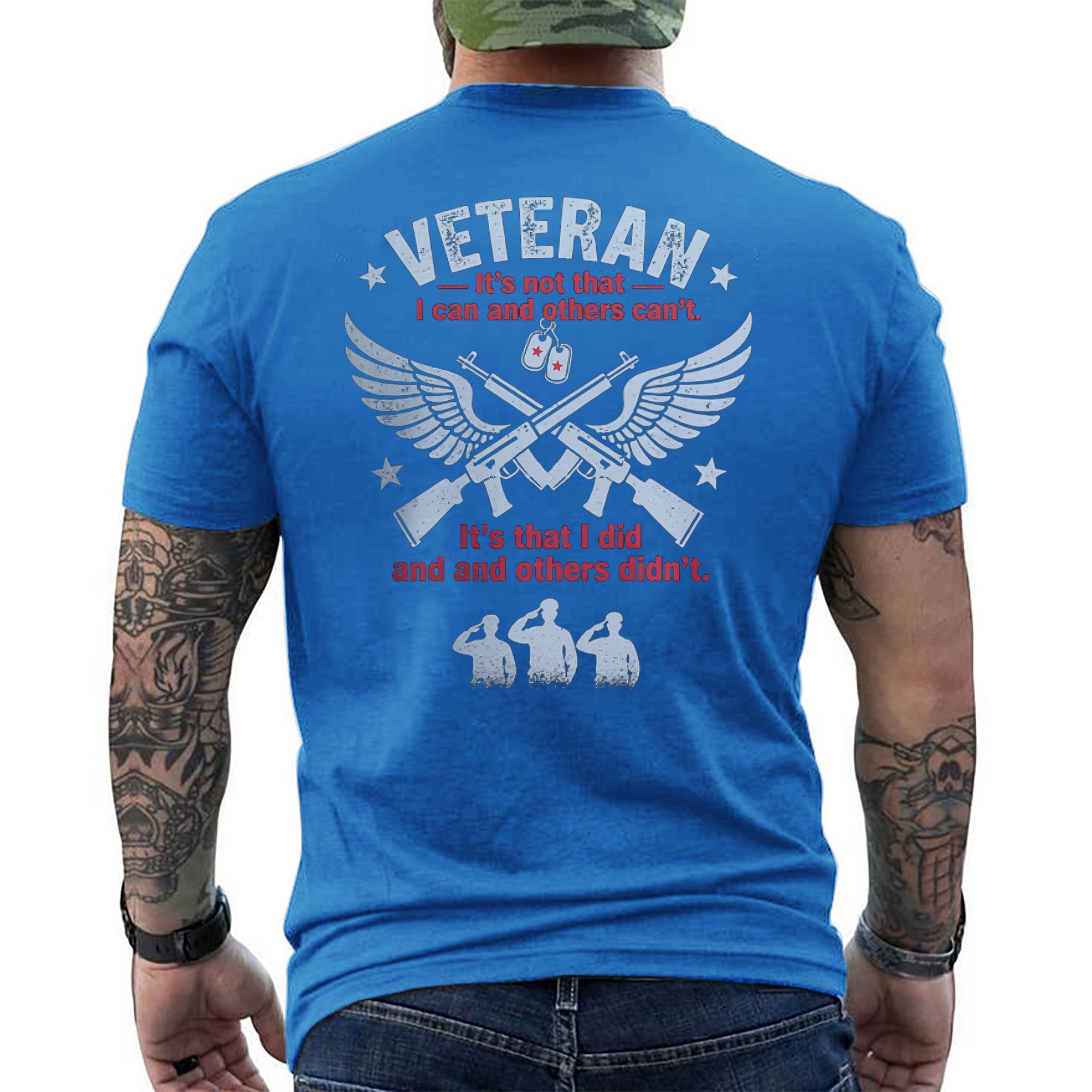 Veteran It’s Not That I Can and Others T-Shirt