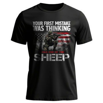 Your First Mistake Was Thinking I Was One T-Shirt