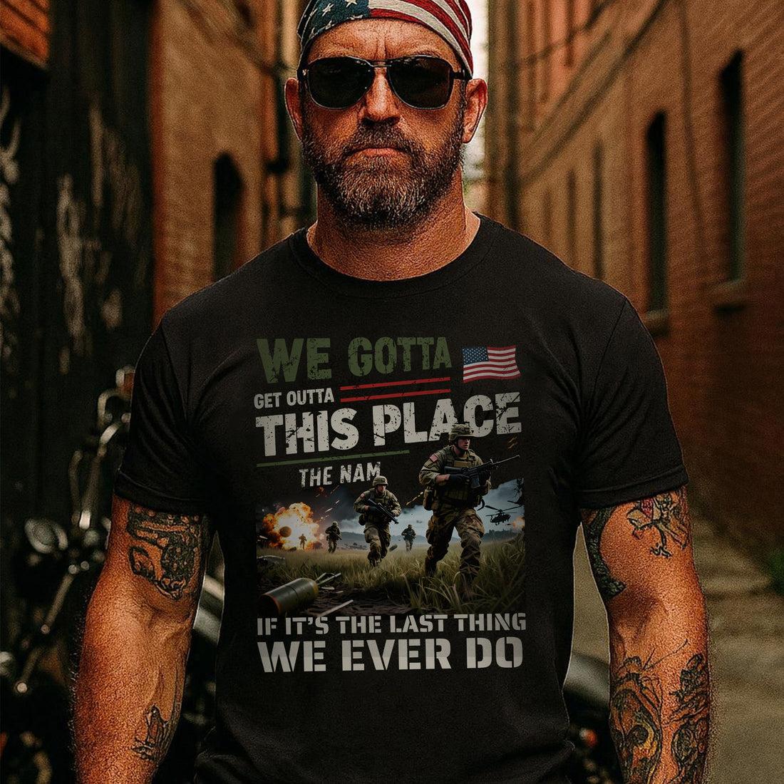 We Gotta Get Outta This Place The Nam If It’s the Last Thing We Ever Do Vietnam Veteran Tribute T-Shirt