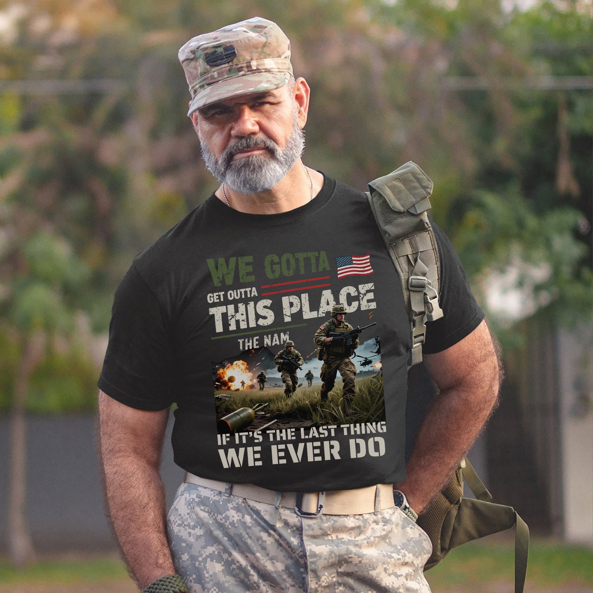 We Gotta Get Outta This Place The Nam If It’s the Last Thing We Ever Do Vietnam Veteran Tribute T-Shirt