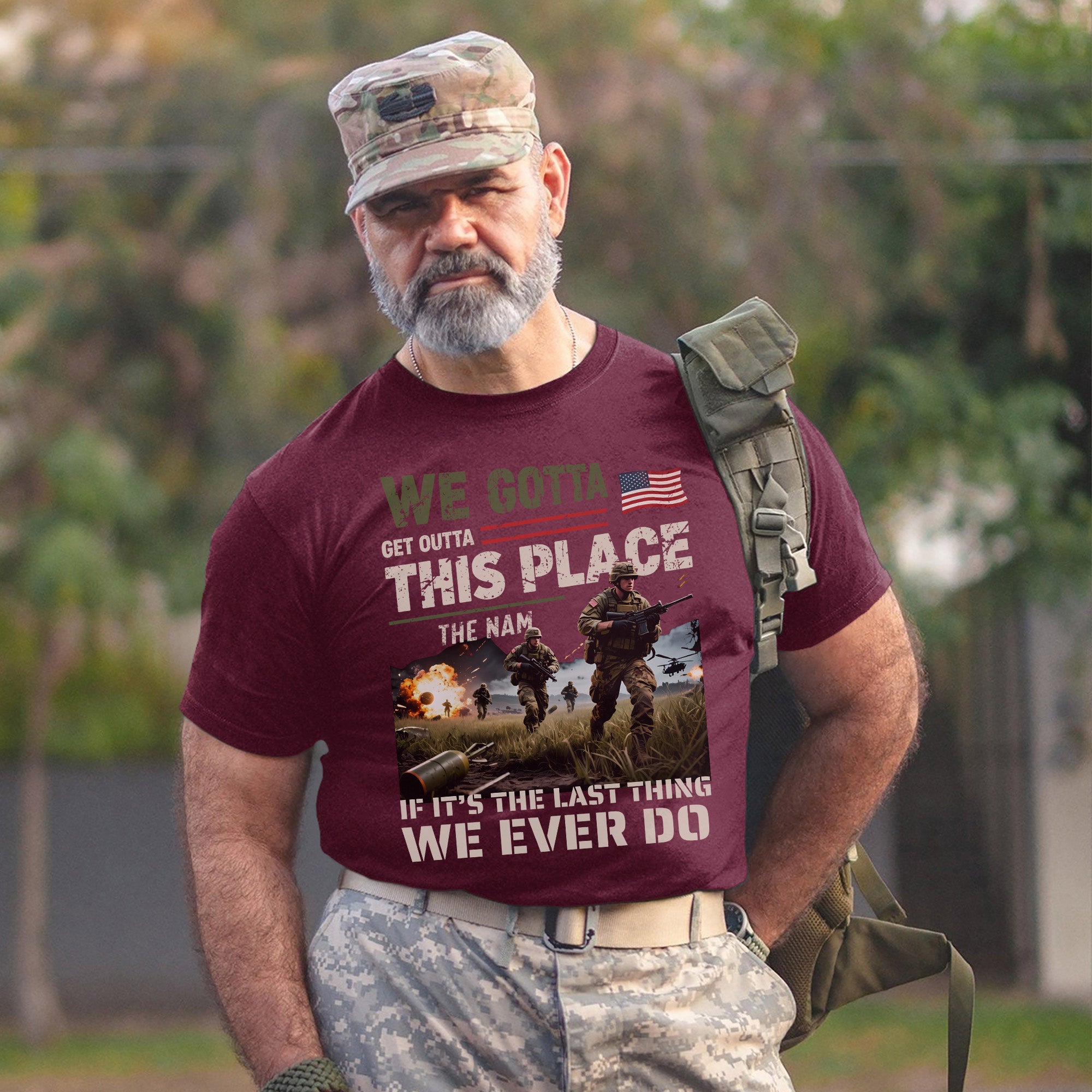 We Gotta Get Outta This Place The Nam If It’s the Last Thing We Ever Do Vietnam Veteran Tribute T-Shirt