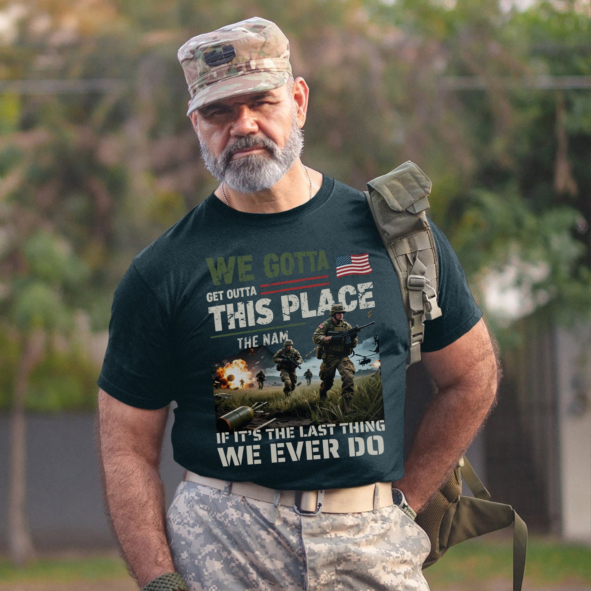 We Gotta Get Outta This Place The Nam If It’s the Last Thing We Ever Do Vietnam Veteran Tribute T-Shirt