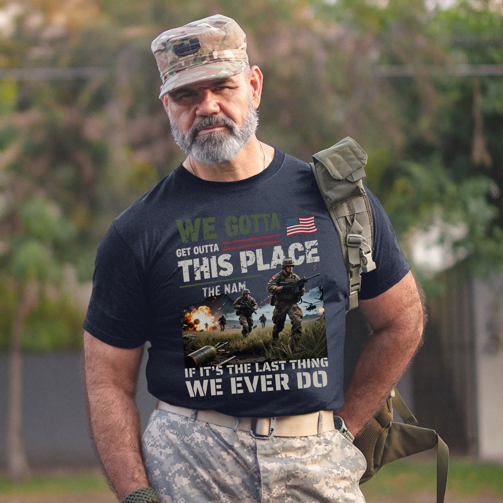 We Gotta Get Outta This Place The Nam If It’s the Last Thing We Ever Do Vietnam Veteran Tribute T-Shirt