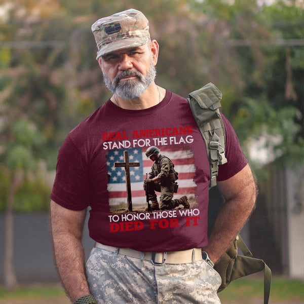 Real Americans Stand for the Flag to Honor T-Shirt