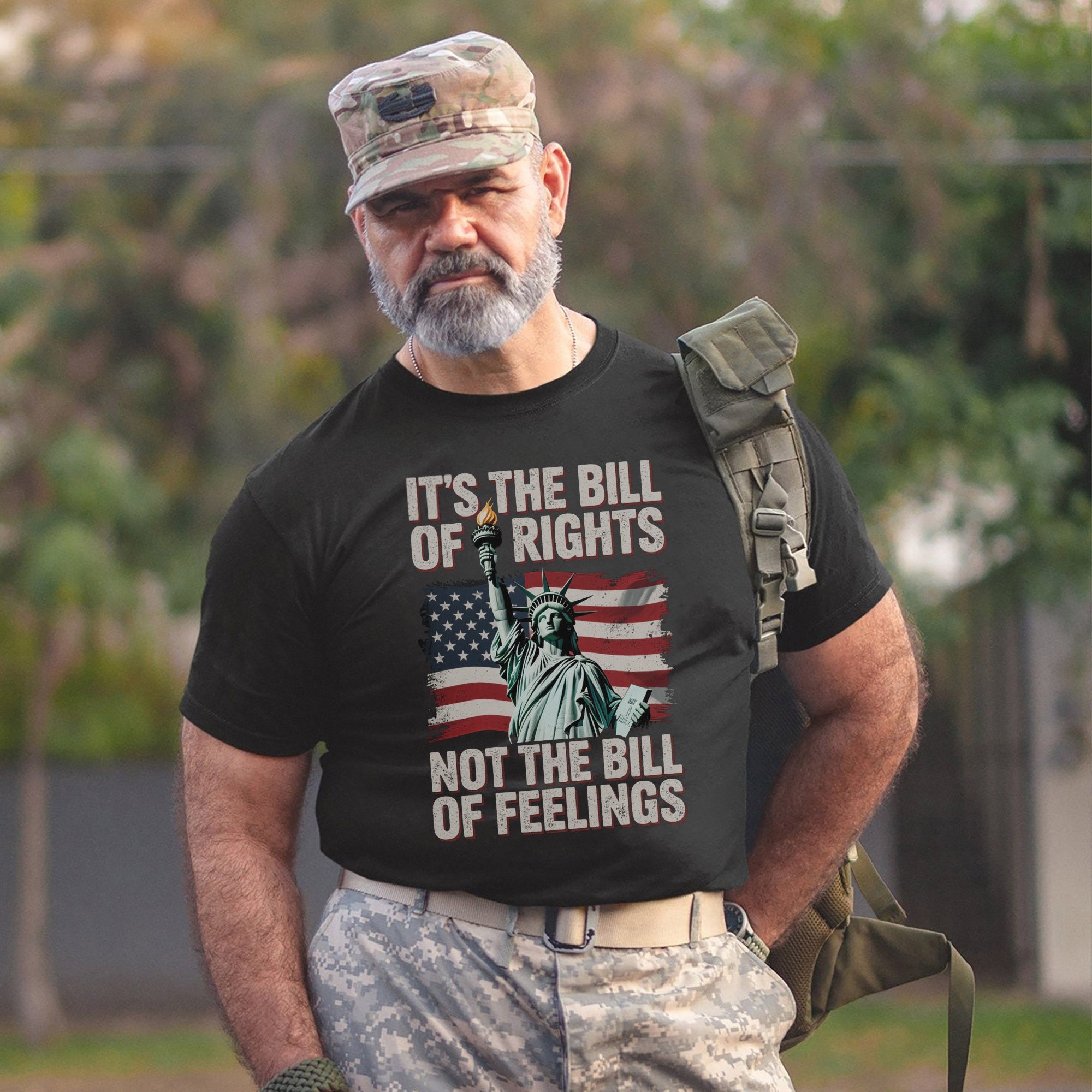 It’s the Bill of Rights Not the Bill of Feelings Proud US Military Veteran Patriotic T-Shirt