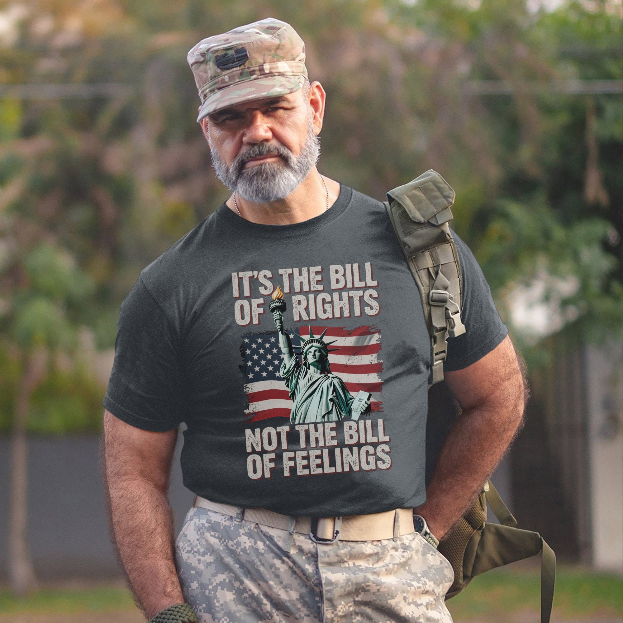 It’s the Bill of Rights Not the Bill of Feelings Proud US Military Veteran Patriotic T-Shirt