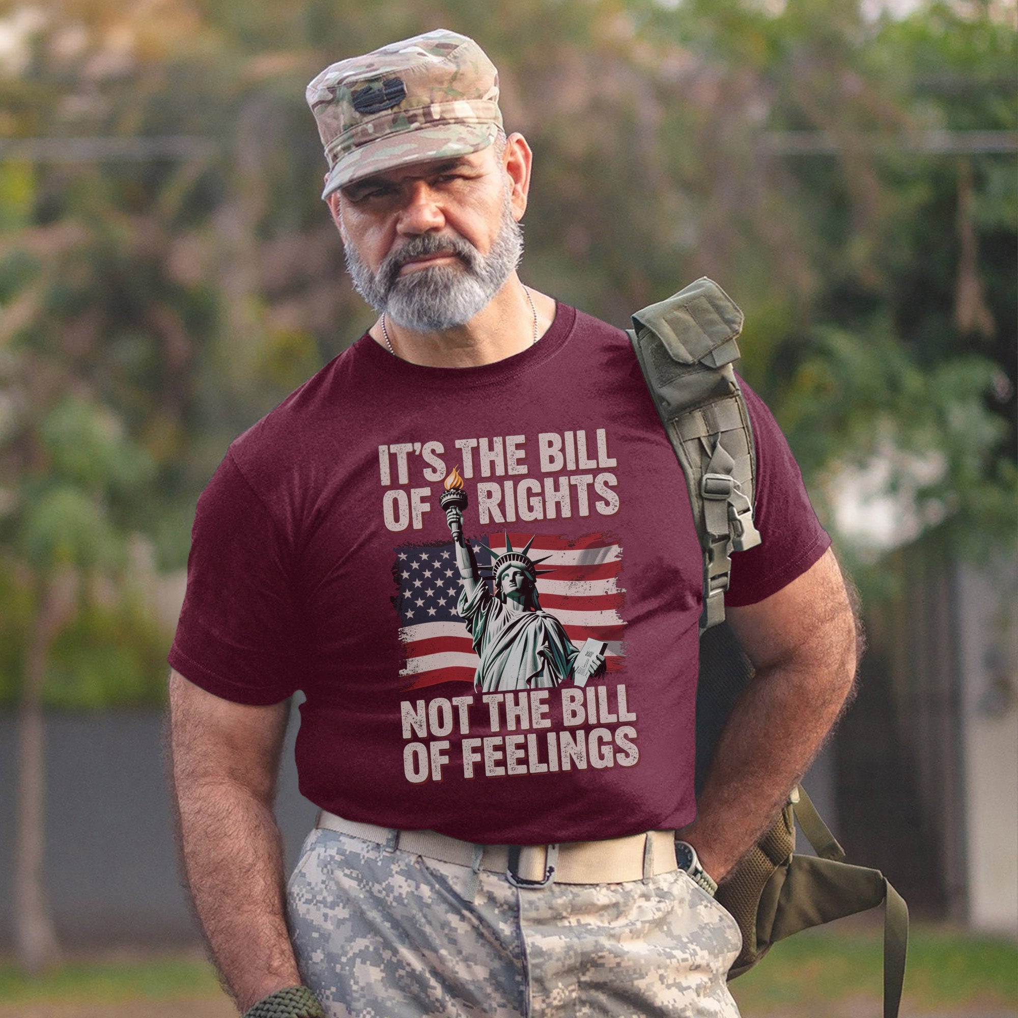 It’s the Bill of Rights Not the Bill of Feelings Proud US Military Veteran Patriotic T-Shirt