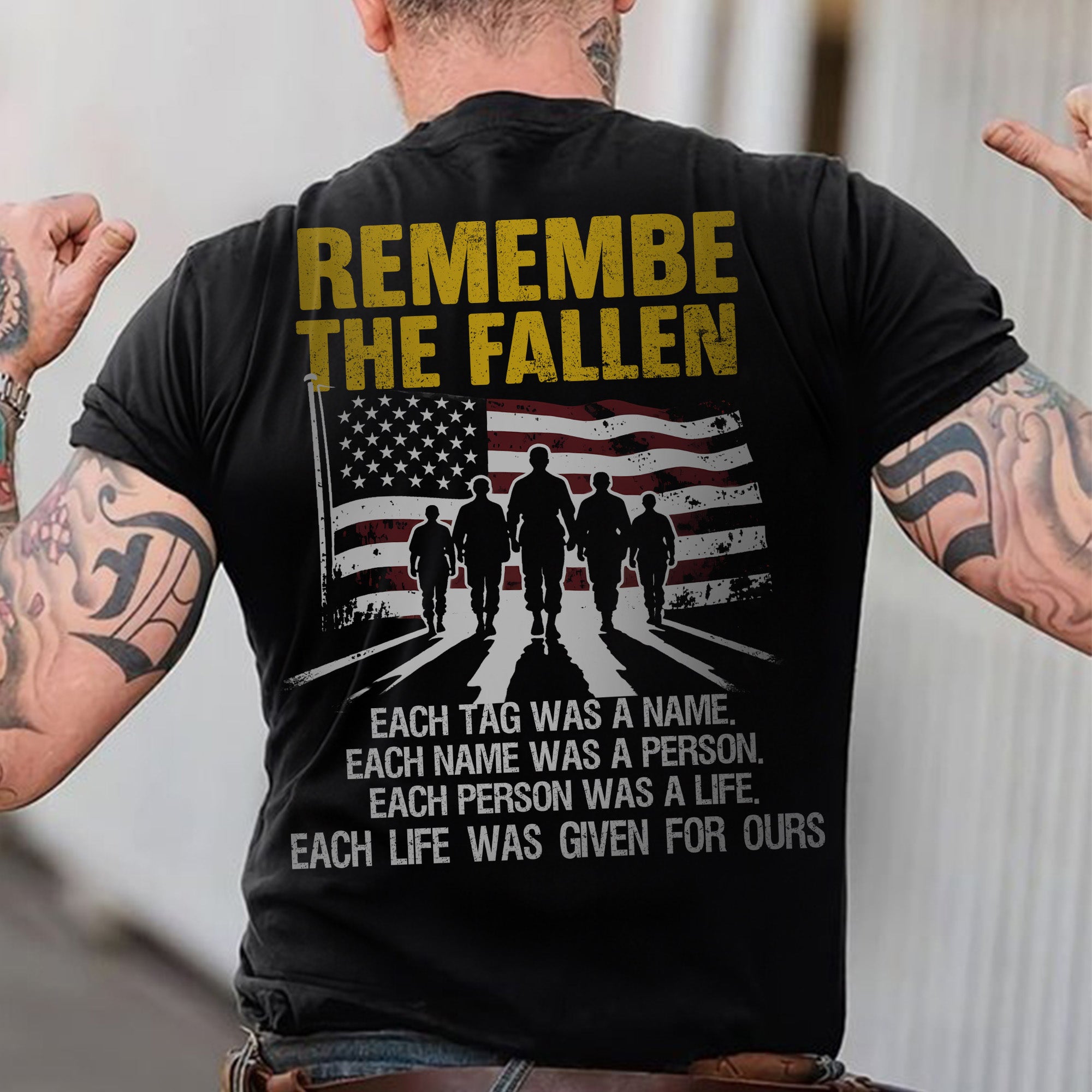 Each Tag a Name Each Name a Person Each Life Given for Ours Remember the Fallen US Military T-Shirt
