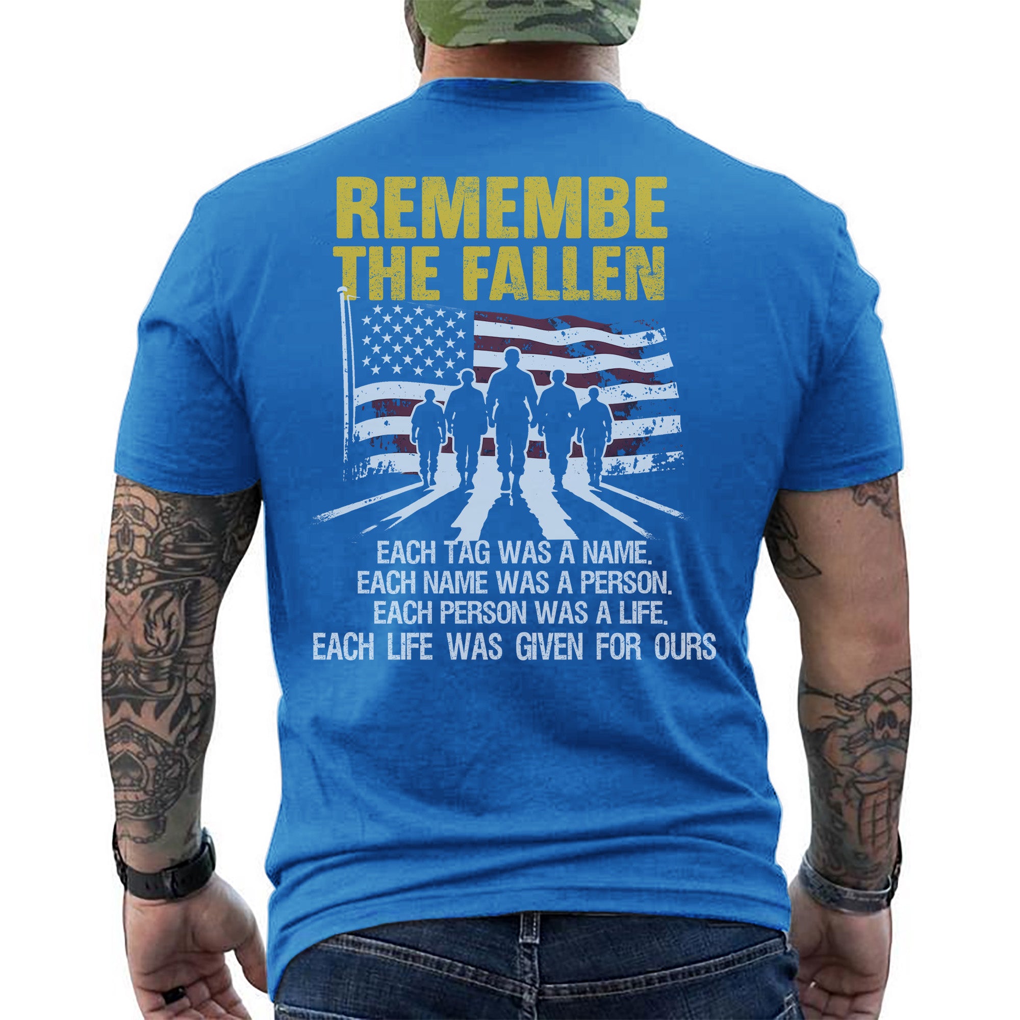 Each Tag a Name Each Name a Person Each Life Given for Ours Remember the Fallen US Military T-Shirt