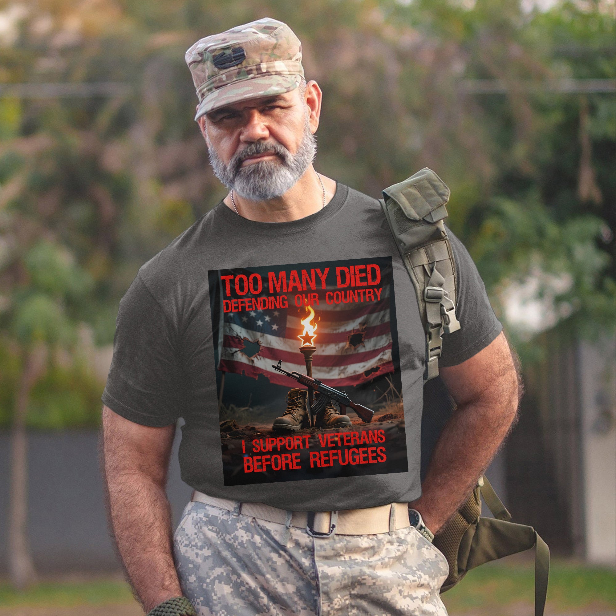 Too Many Died Defending Our Country I Support Veterans Before Refugees US Military T-Shirt