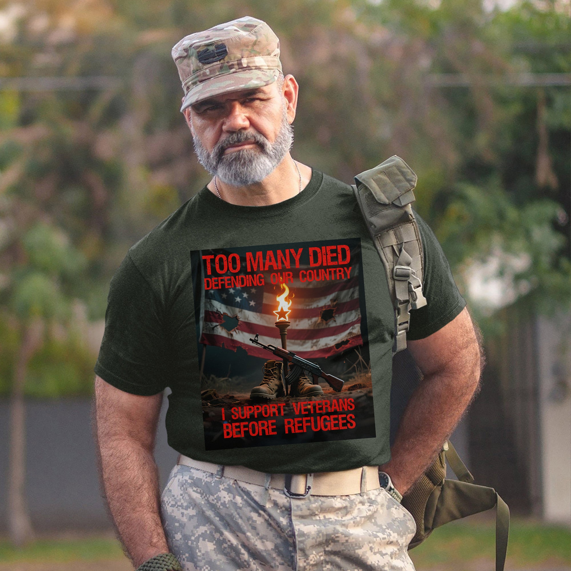 Too Many Died Defending Our Country I Support Veterans Before Refugees US Military T-Shirt