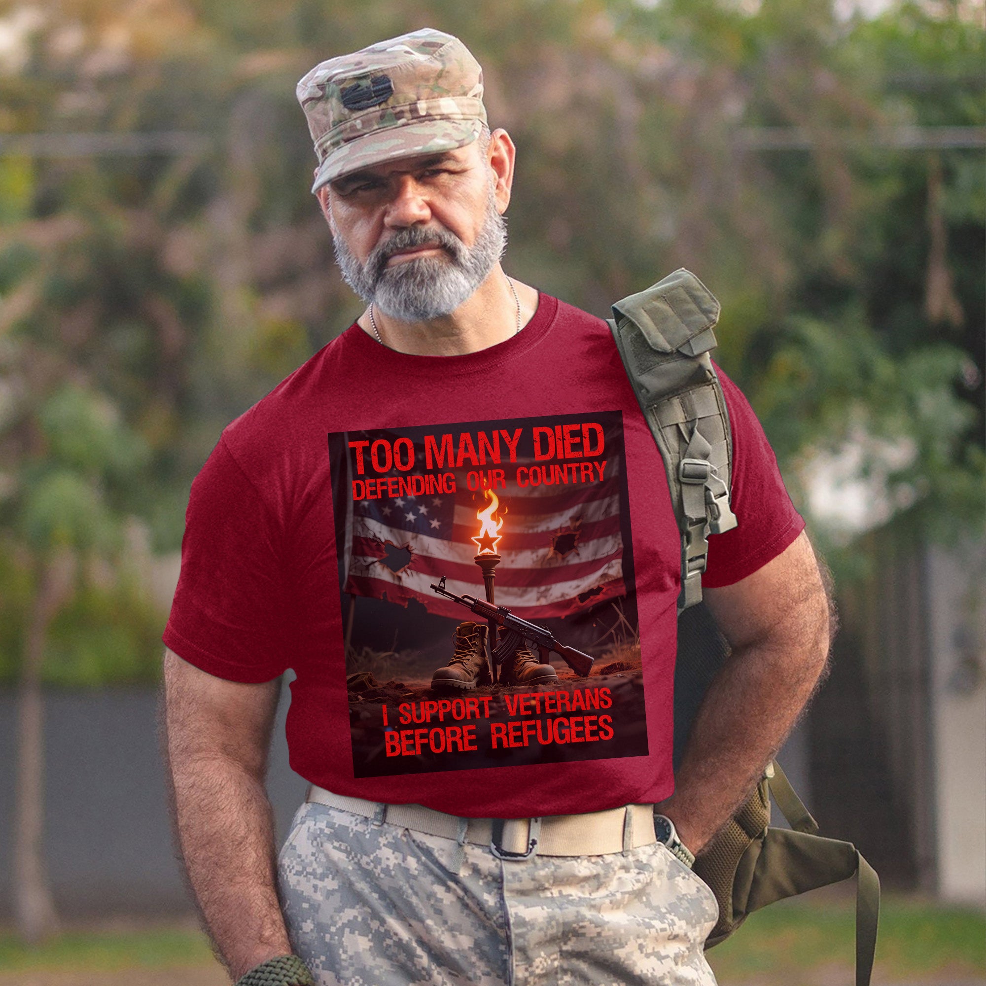Too Many Died Defending Our Country I Support Veterans Before Refugees US Military T-Shirt