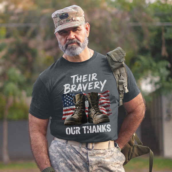 Their Bravery Our Thanks Proud US Military T-Shirt