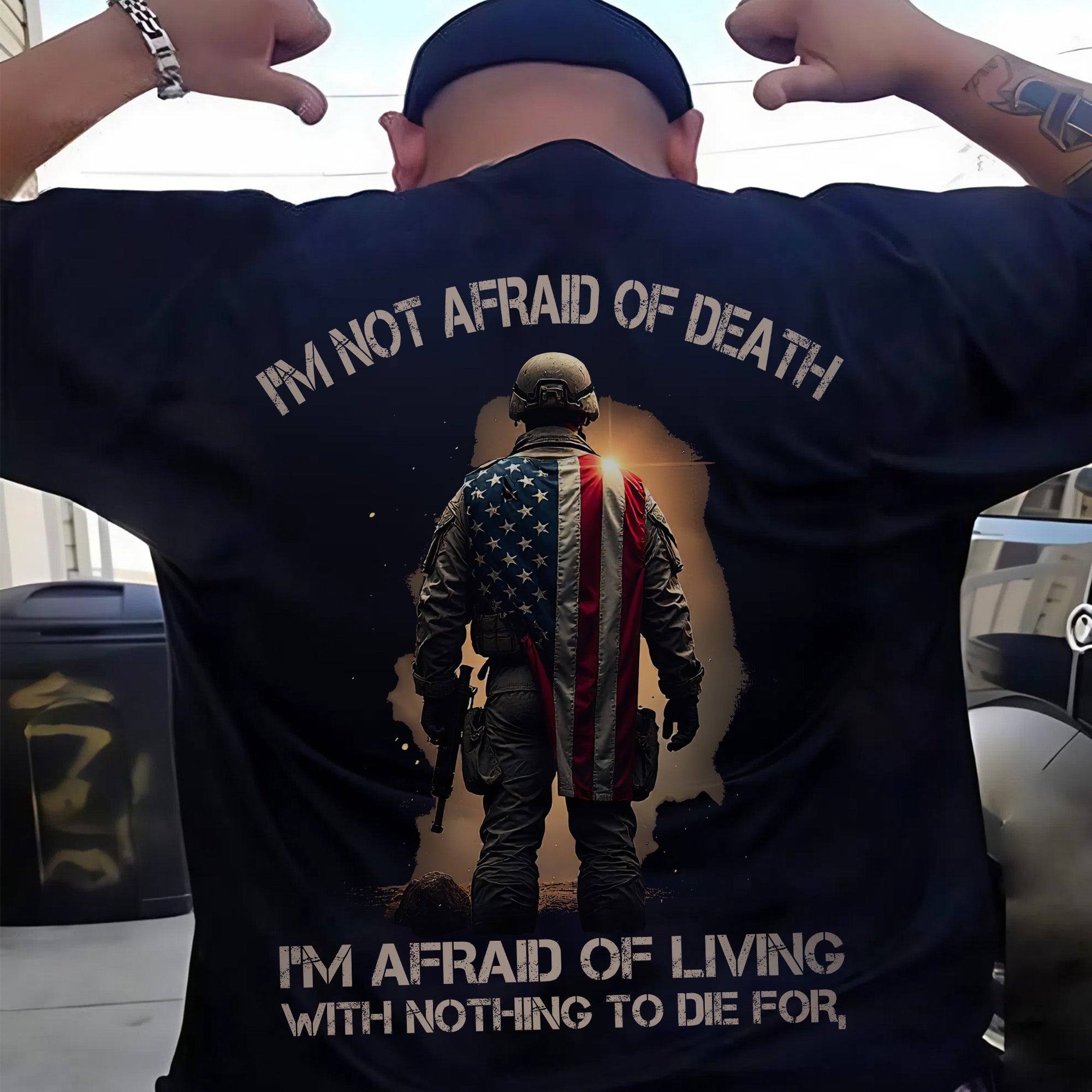 I'm Not Afraid of Death I'm Afraid of Living with Nothing Worth Dying For Veteran Mindset T-Shirt