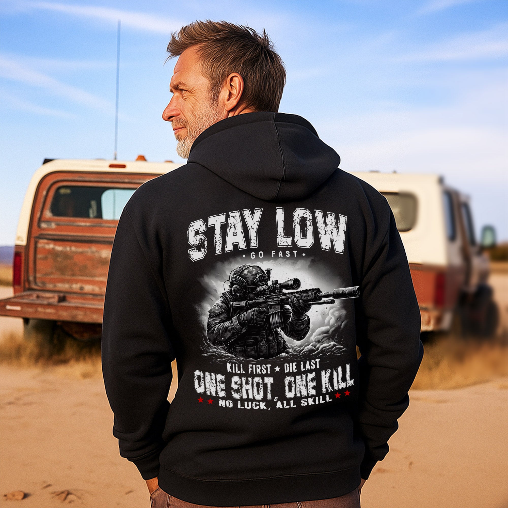 Stay Low Go Fast Kill First Die Last One Shot One Kill No Luck All Skill Warrior Code Hoodie