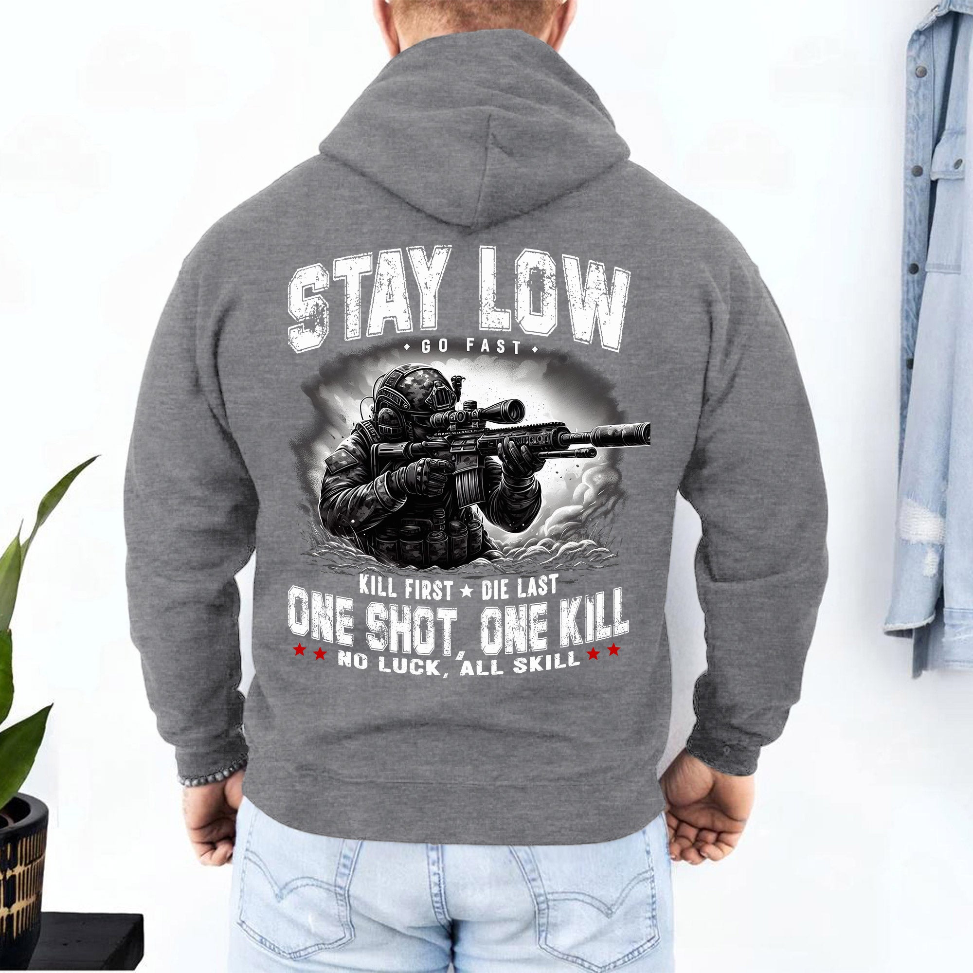Stay Low Go Fast Kill First Die Last One Shot One Kill No Luck All Skill Warrior Code Hoodie