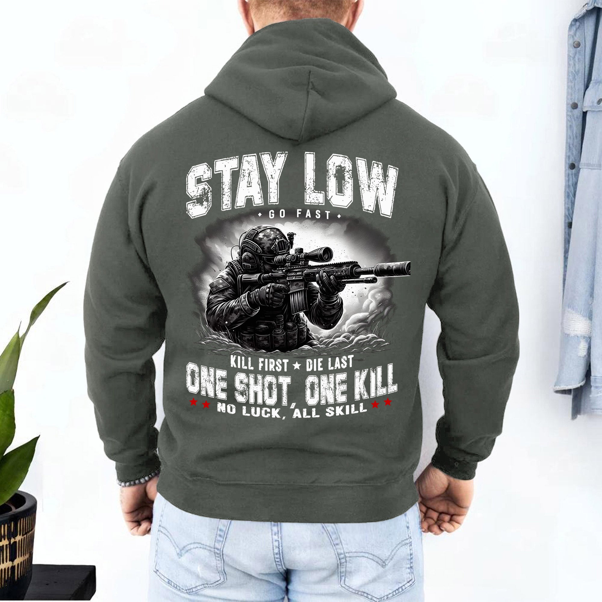 Stay Low Go Fast Kill First Die Last One Shot One Kill No Luck All Skill Warrior Code Hoodie